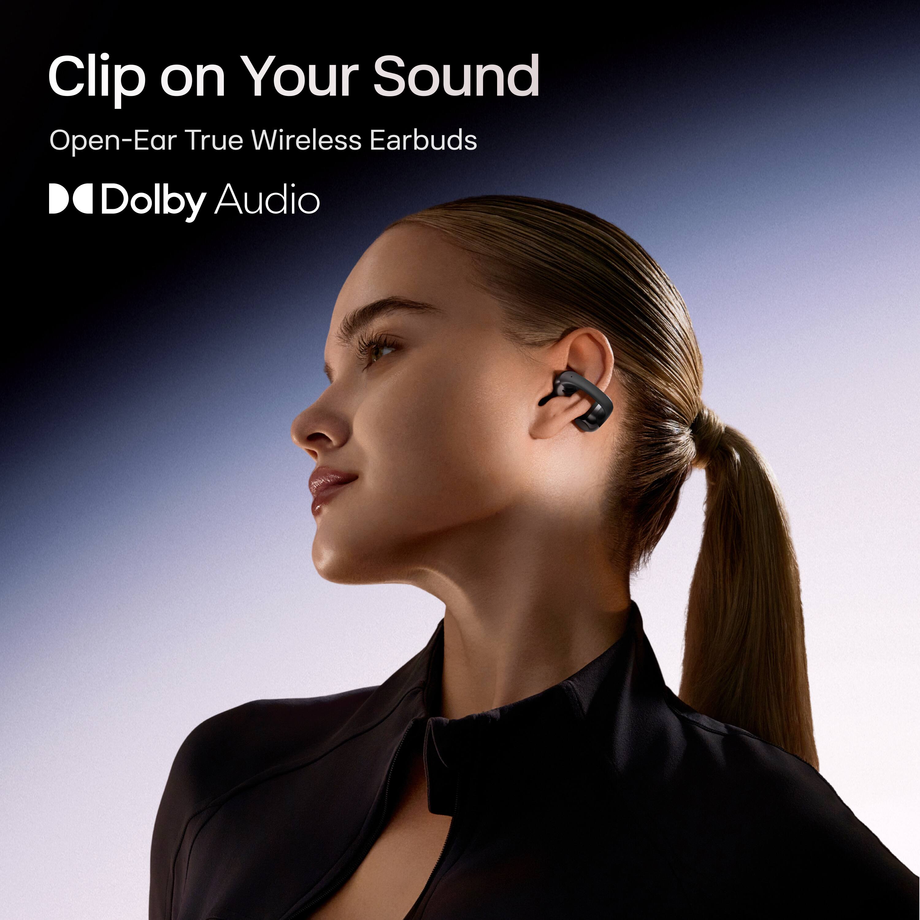 Clip on Your Sound  
Open-Ear True Wireless Earbuds  
Dolby Audio