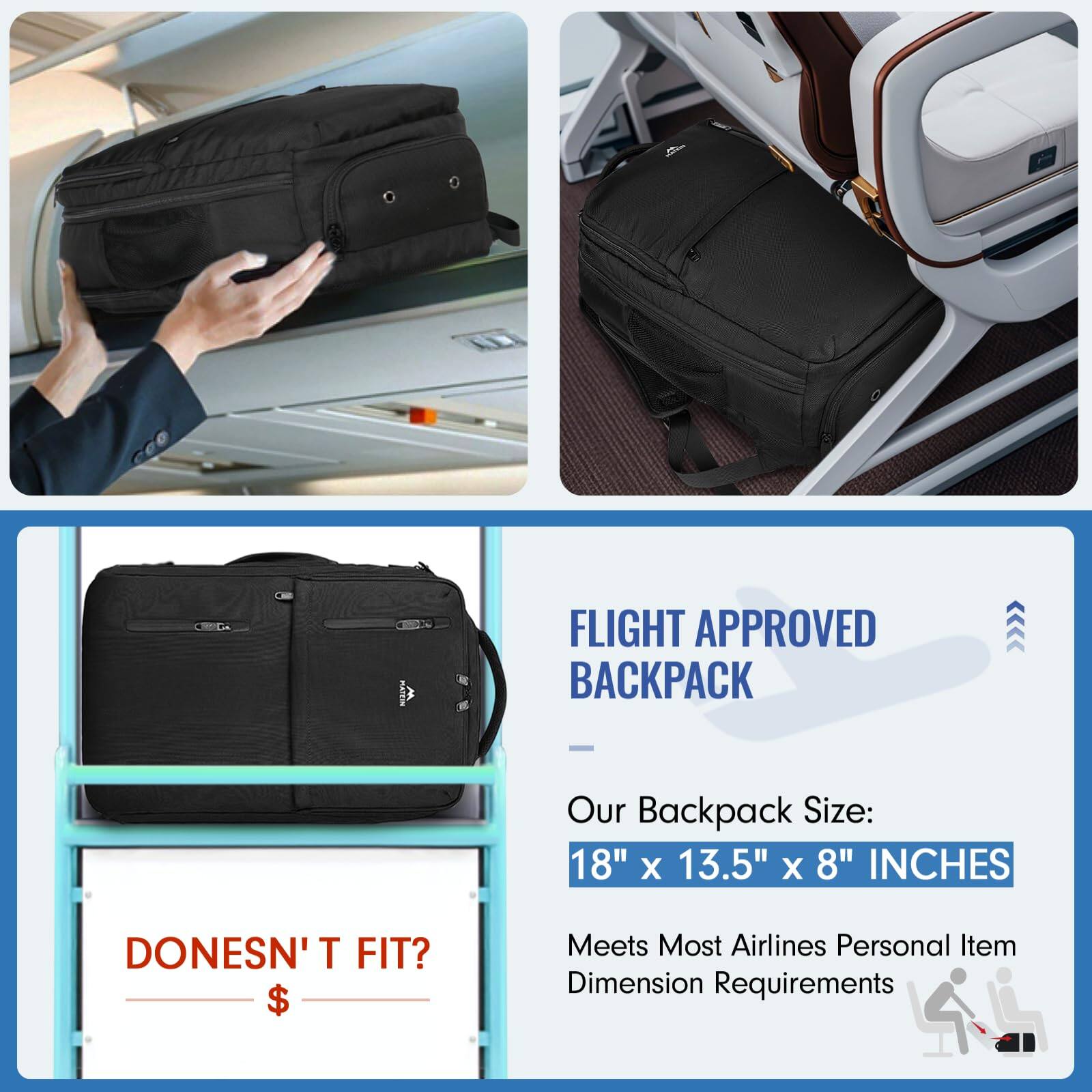 **FLIGHT APPROVED BACKPACK**

Our Backpack Size:  
18" x 13.5" x 8" INCHES

Meets Most Airlines Personal Item Dimension Requirements

---

**DONESN'T FIT?**  
$