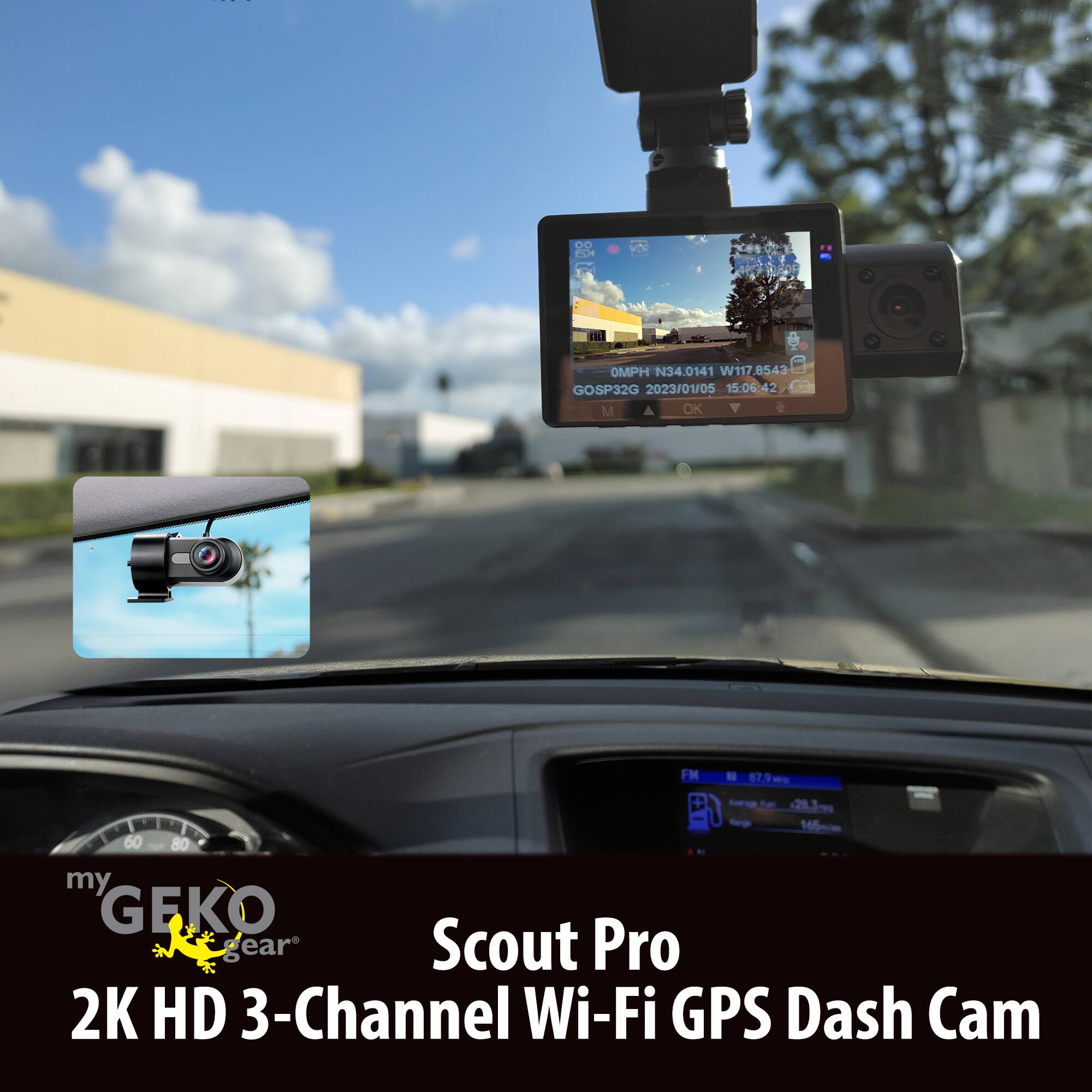 my GEKO gear  
Scout Pro  
2K HD 3-Channel Wi-Fi GPS Dash Cam  

0 MPH N34.0141 W117.8543  
GOSP32G 2023/01/05 15:06:42  
M OK FM - 87.9 60 80