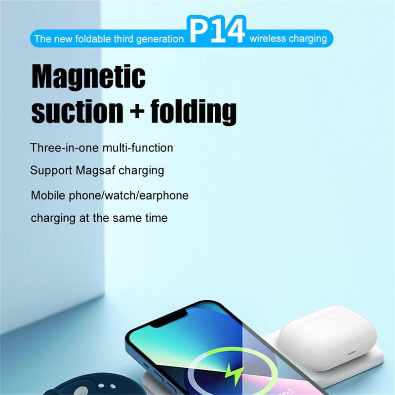 The new foldable third generation P14 wireless charging

Magnetic suction + folding

Three-in-one multi-function
Support Magsaf charging
Mobile phone/watch/earphone charging at the same time