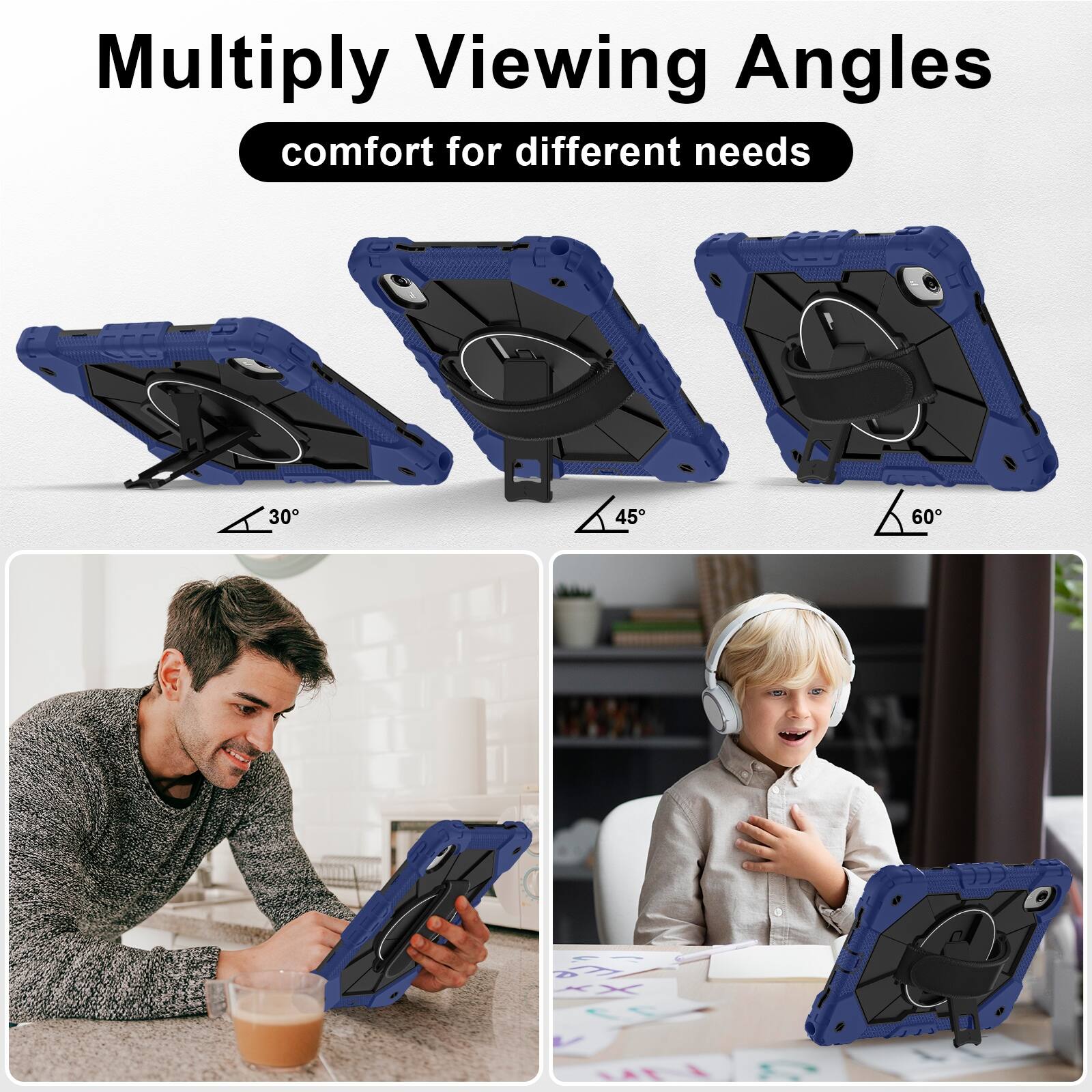 Multiply Viewing Angles  
comfort for different needs  
30  
45  
60