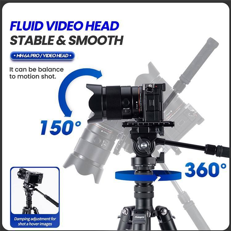 FLUID VIDEO HEAD  
STABLE & SMOOTH  
MH-6A PRO / VIDEO HEAD  

It can be balanced to motion shot.  

150°  
360°  

Damping adjustment for shot a hover images