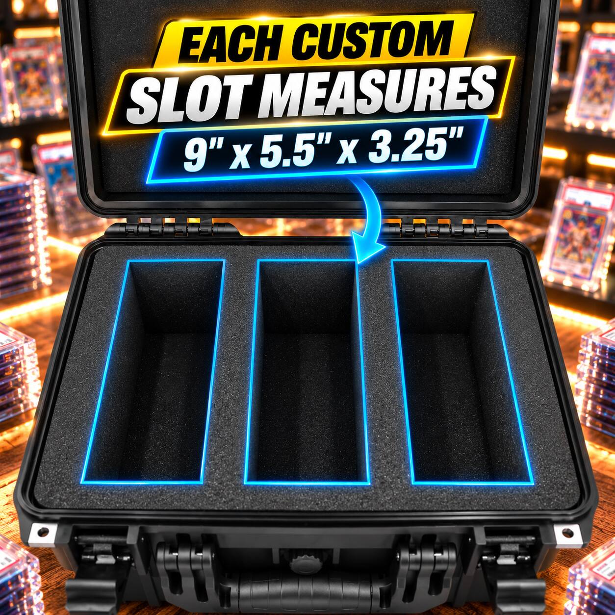 Each custom slot measures 9" x 5.5" x 3.25"