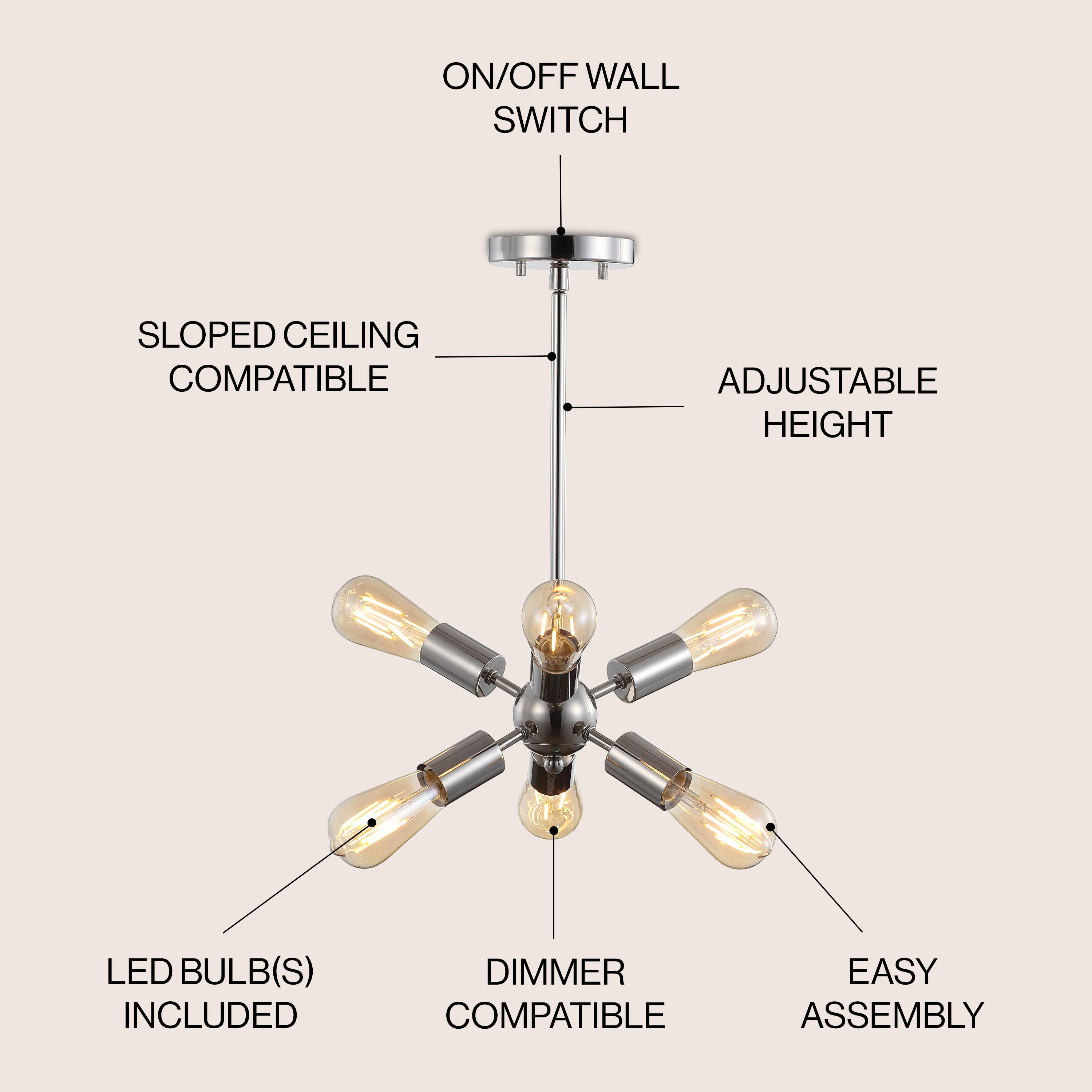 ON/OFF WALL SWITCH  
SLOPED CEILING COMPATIBLE  
ADJUSTABLE HEIGHT  
LED BULB(S) INCLUDED  
DIMMER COMPATIBLE  
EASY ASSEMBLY