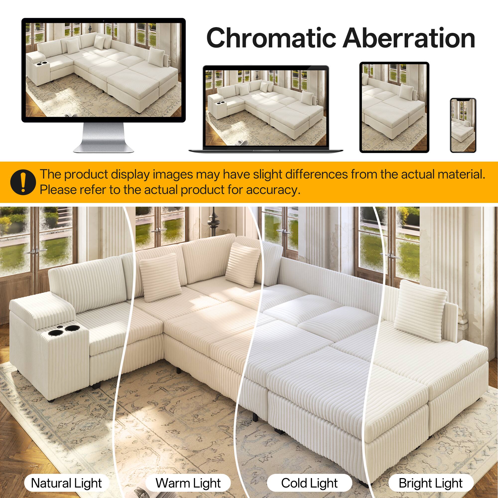 Chromatic Aberration

The product display images may have slight differences from the actual material. Please refer to the actual product for accuracy.

Natural Light Warm Light Cold Light Bright Light