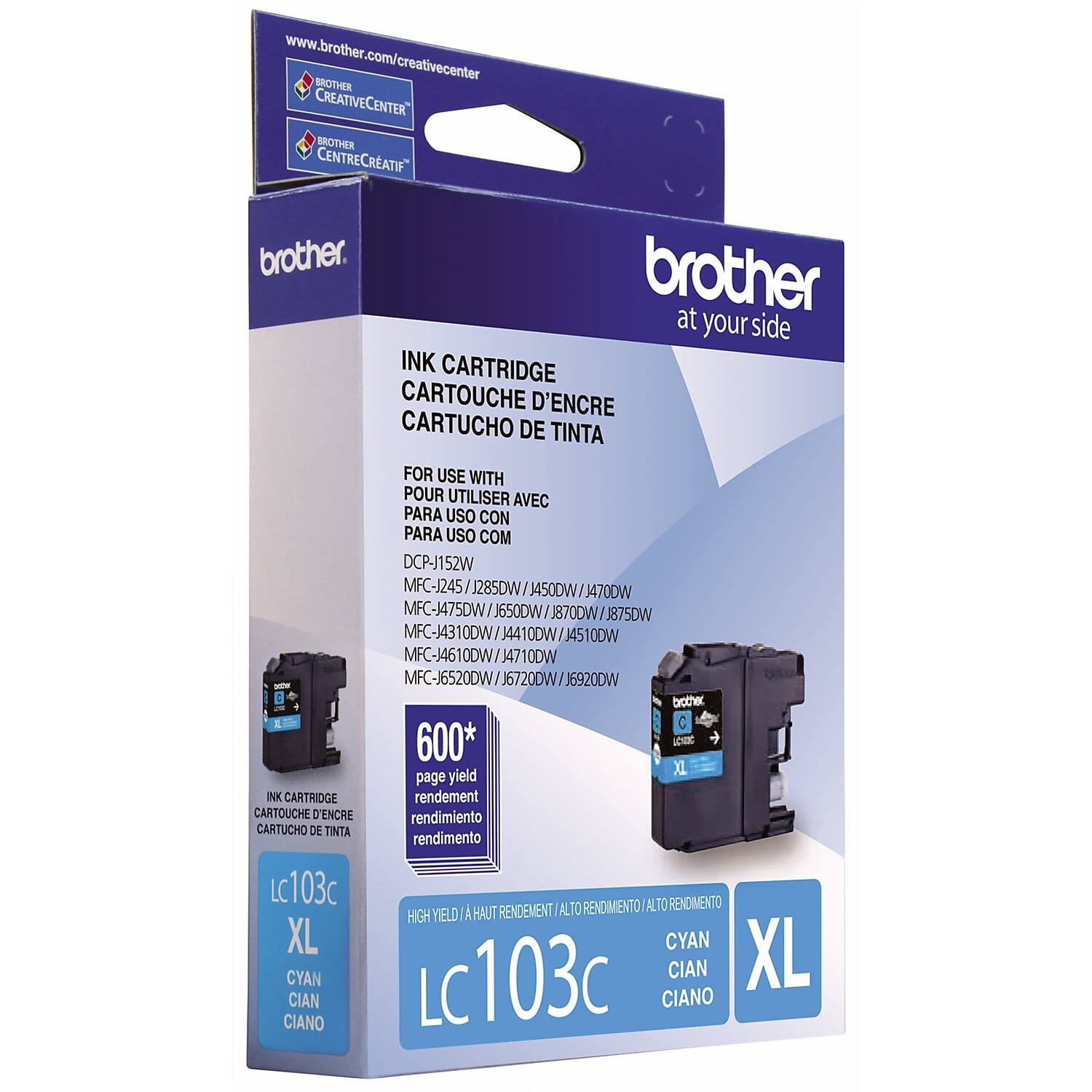 www.brother.com/creativecenter

BROTHER CREATIVECENTER  
BROTHER CENTRECRÉATIF

brother.  
at your side

INK CARTRIDGE  
CARTOUCHE D'ENCRE  
CARTUCHO DE TINTA

FOR USE WITH  
POUR UTILISER AVEC  
PARA USO CON  
PARA USO COM

DCP-J152W  
MFC-1245W / J285DW / J450DW / 470DW  
MFC-J475DW / J650DW / J870DW / J875DW  
MFC-J4310DW / J4410DW / 4510DW  
MFC-J4610DW / J4710DW  
MFC-J6520DW / J6720DW / J6920DW

600* page yield  
rendement  
rendimiento  
rendimento  
rendimento

LC103C  
HIGH YIELD / A HAUT RENDEMENT  
ALTO RENDIMIENTO  
ALTO RENDIMENTO