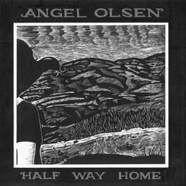 Angel Olsen - Half Way Home - VINYL LP