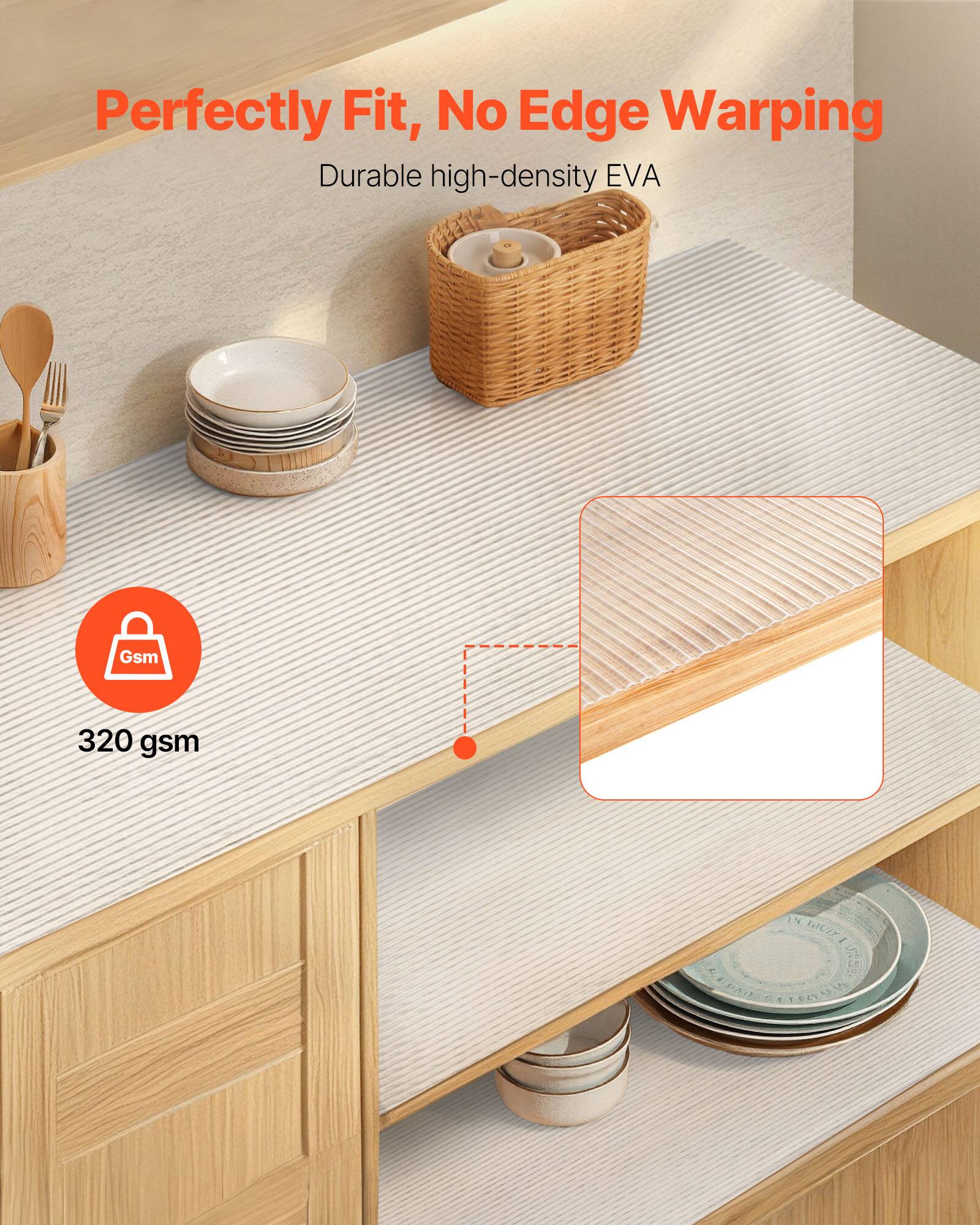 Perfectly Fit, No Edge Warping

Durable high-density EVA

320 gsm