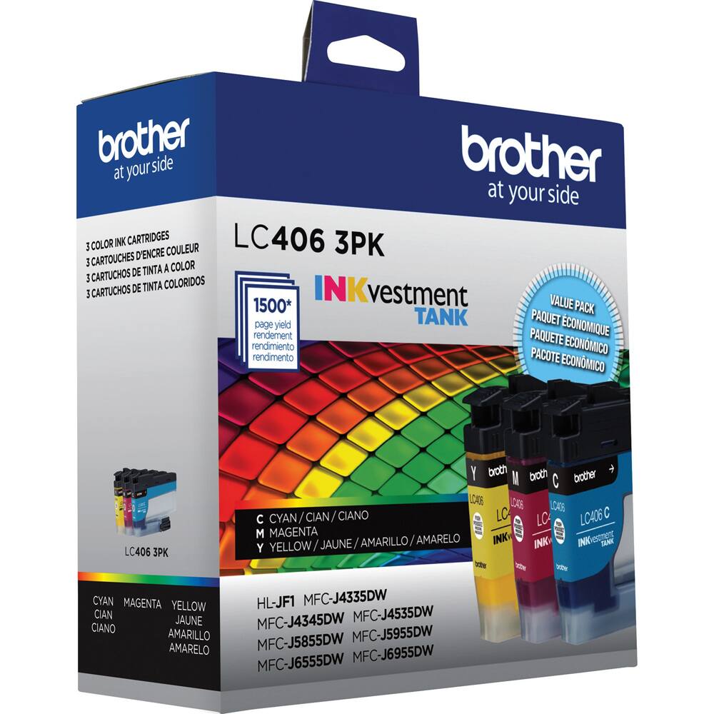 brother at your side

3 COLOR INK CARTRIDGES
3 CARTOUCHES D'ENCRE COULEUR
3 CARTUCHOS DE TINTA A COLOR
3 CARTUCHOS DE TINTA COLORIDOS

LC406 3PK

1500* page yield
rendement
rendimiento
PACOTE ECONÔMICO

INKvestment TANK

C CYAN / CIAN / CIANO
M MAGENTA
Y YELLOW / JAUNE / AMARILLO / AMARELO

HL-JF1 MFC-J4335DW
MFC-J4345DW
MFC-J4535DW
MFC-J5855DW
MFC-J5955DW
MFC-J6555DW
MFC-J6955DW