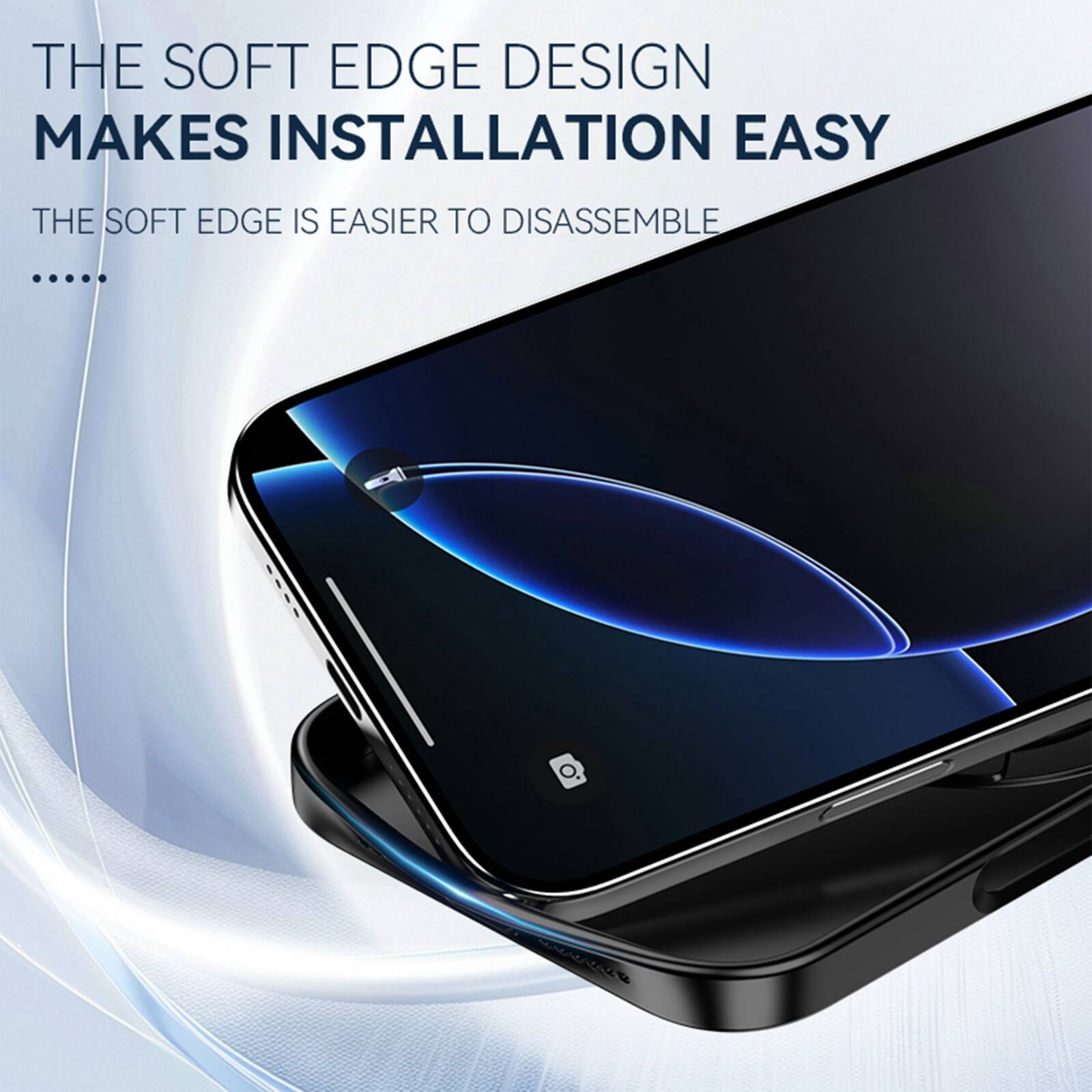 THE SOFT EDGE DESIGN MAKES INSTALLATION EASY  
THE SOFT EDGE IS EASIER TO DISASSEMBLE