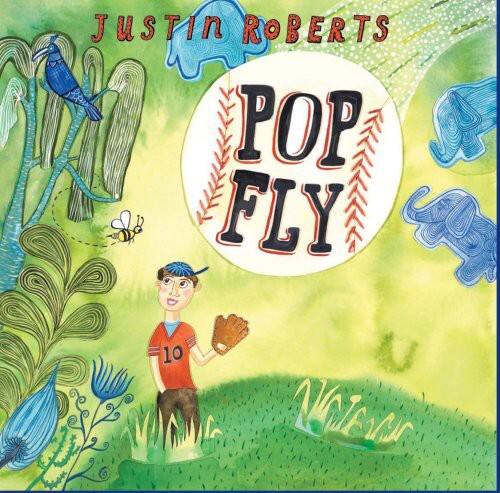 Justin Roberts - Pop Fly   - COMPACT DISCS [CD] price history on PriceWatchPro