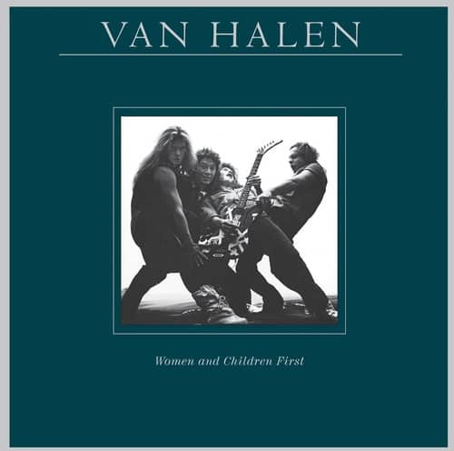 VAN HALEN

Women and Children First