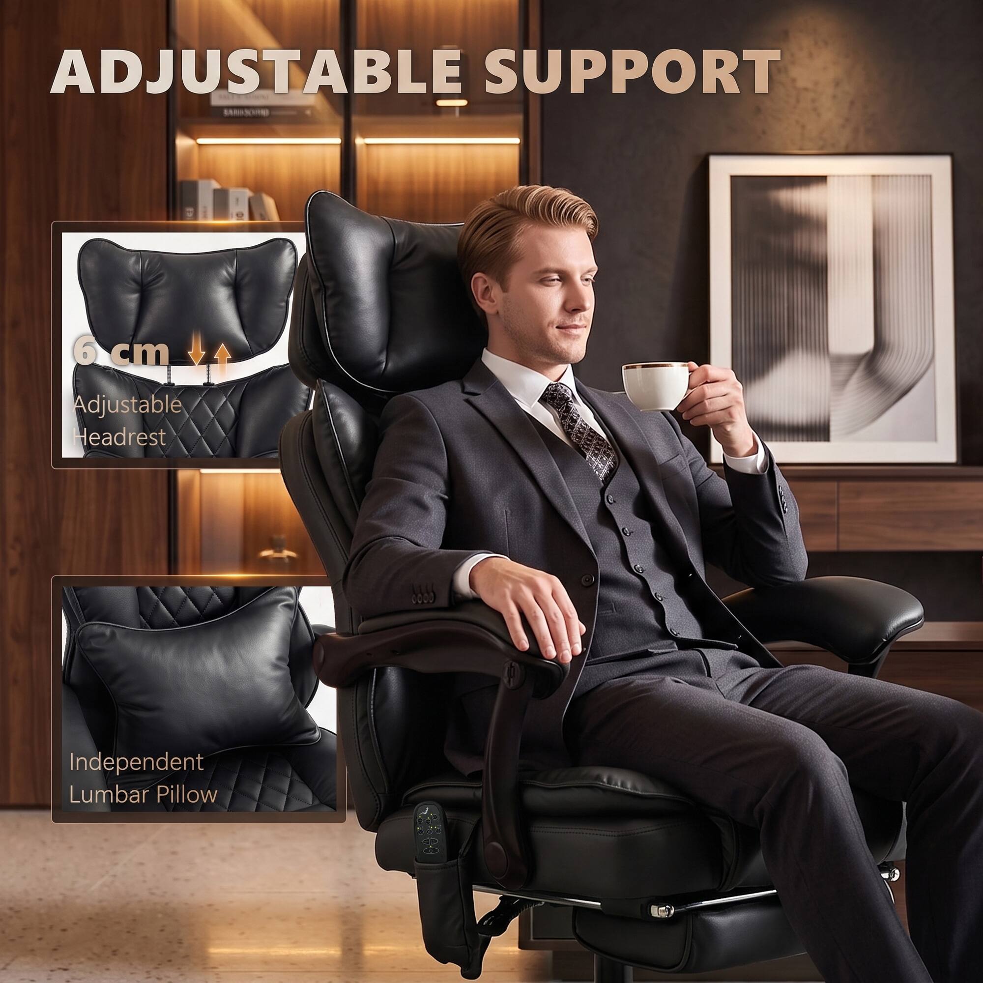 ADJUSTABLE SUPPORT

6 cm
Adjustable Headrest

Independent Lumbar Pillow