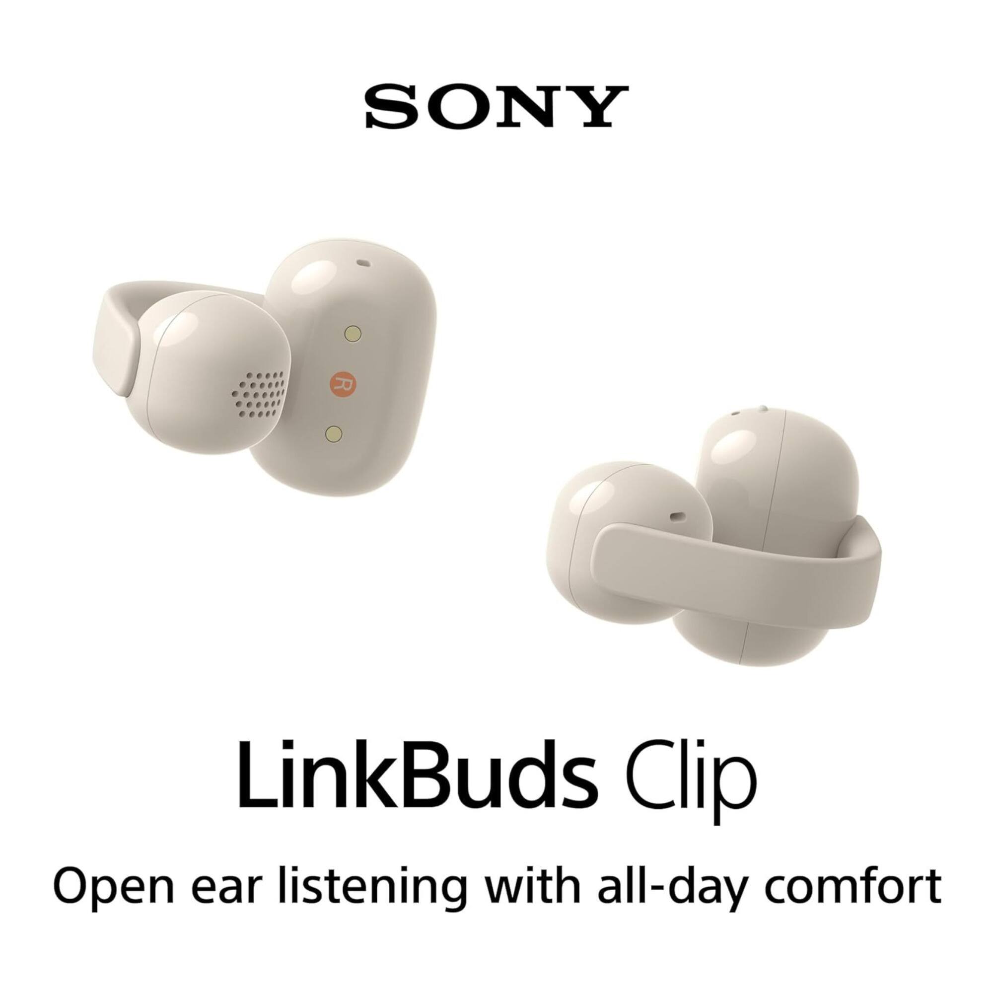 SONY  
LinkBuds Clip  
Open ear listening with all-day comfort