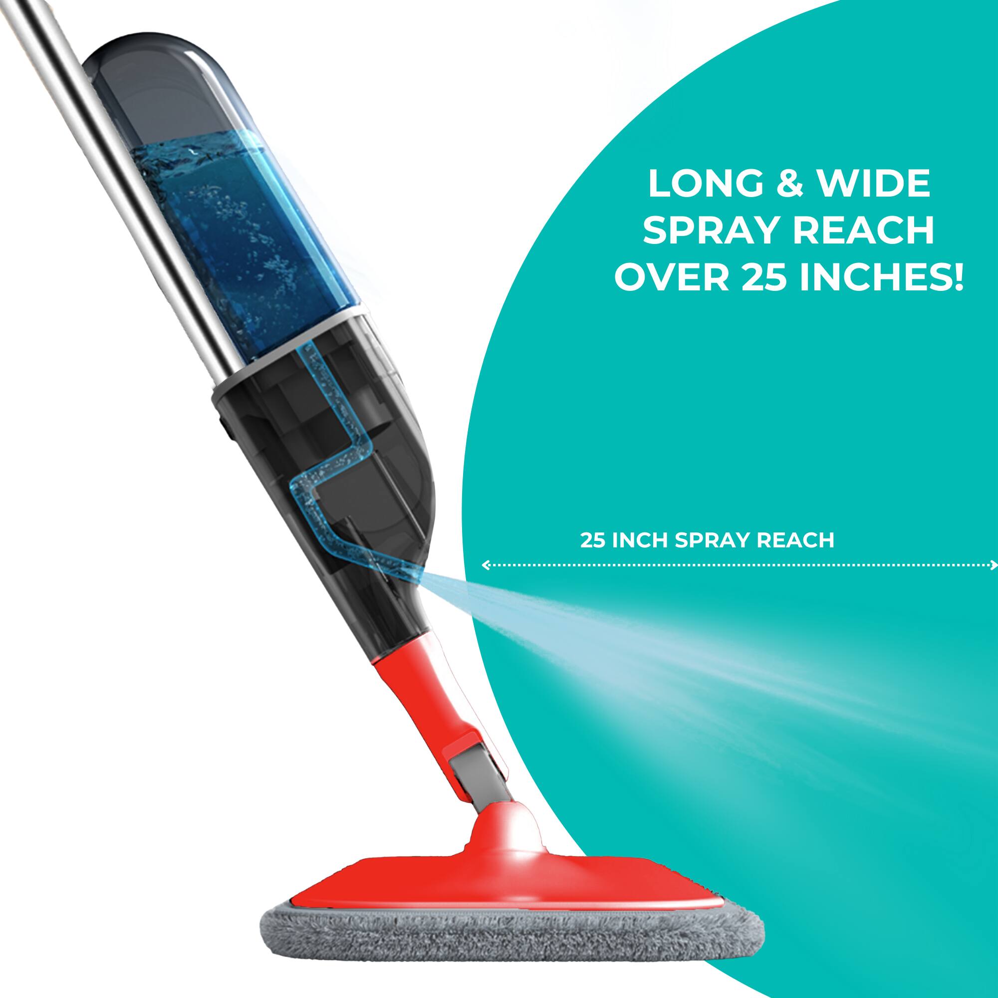 LONG & WIDE SPRAY REACH OVER 25 INCHES!

25 INCH SPRAY REACH