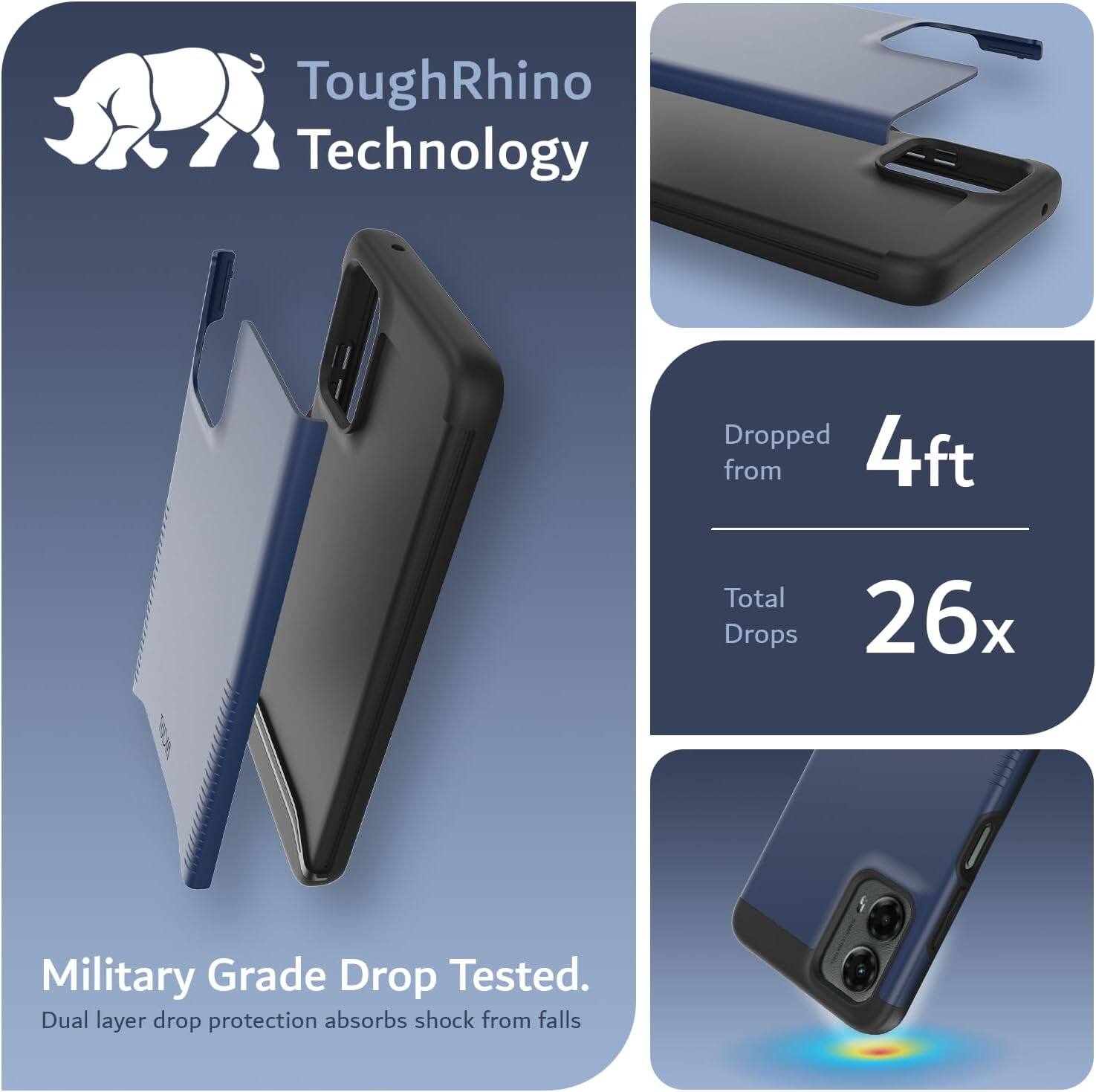 ToughRhino Technology

Dropped from 4ft  
Total Drops 26x

Military Grade Drop Tested.  
Dual layer drop protection absorbs shock from falls