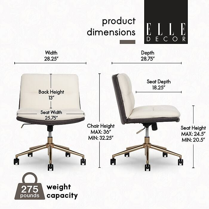 Product Dimensions:  
- Width: 28.25"  
- Depth: 28.75"  
- Back Height: 13"  
- Seat Depth: 18.25"  
- Seat Width: 25.75"  
- Chair Height: MAX: 36" MIN: 32.25"  
- Seat Height: MAX: 24.5" MIN: 20.5"  
- Weight Capacity: 275 pounds