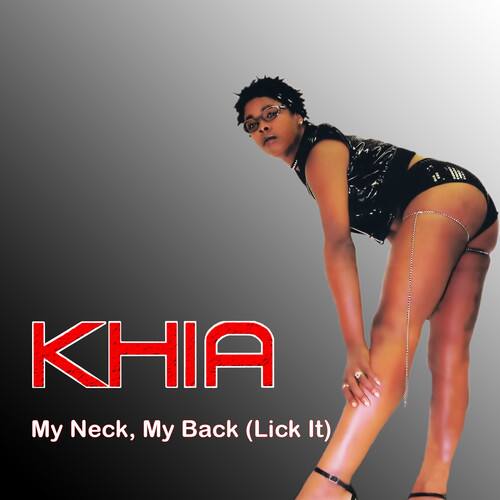 Khia - My Neck, My Back (Lick It)   - COMPACT DISCS [CD] price history on PriceWatchPro