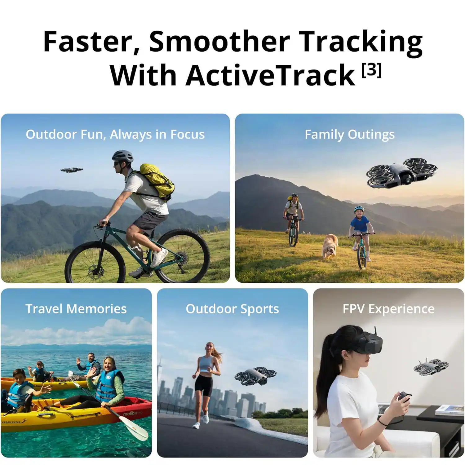 Faster, Smoother Tracking With ActiveTrack [3]

- Outdoor Fun, Always in Focus
- Family Outings
- Travel Memories
- Outdoor Sports
- FPV Experience