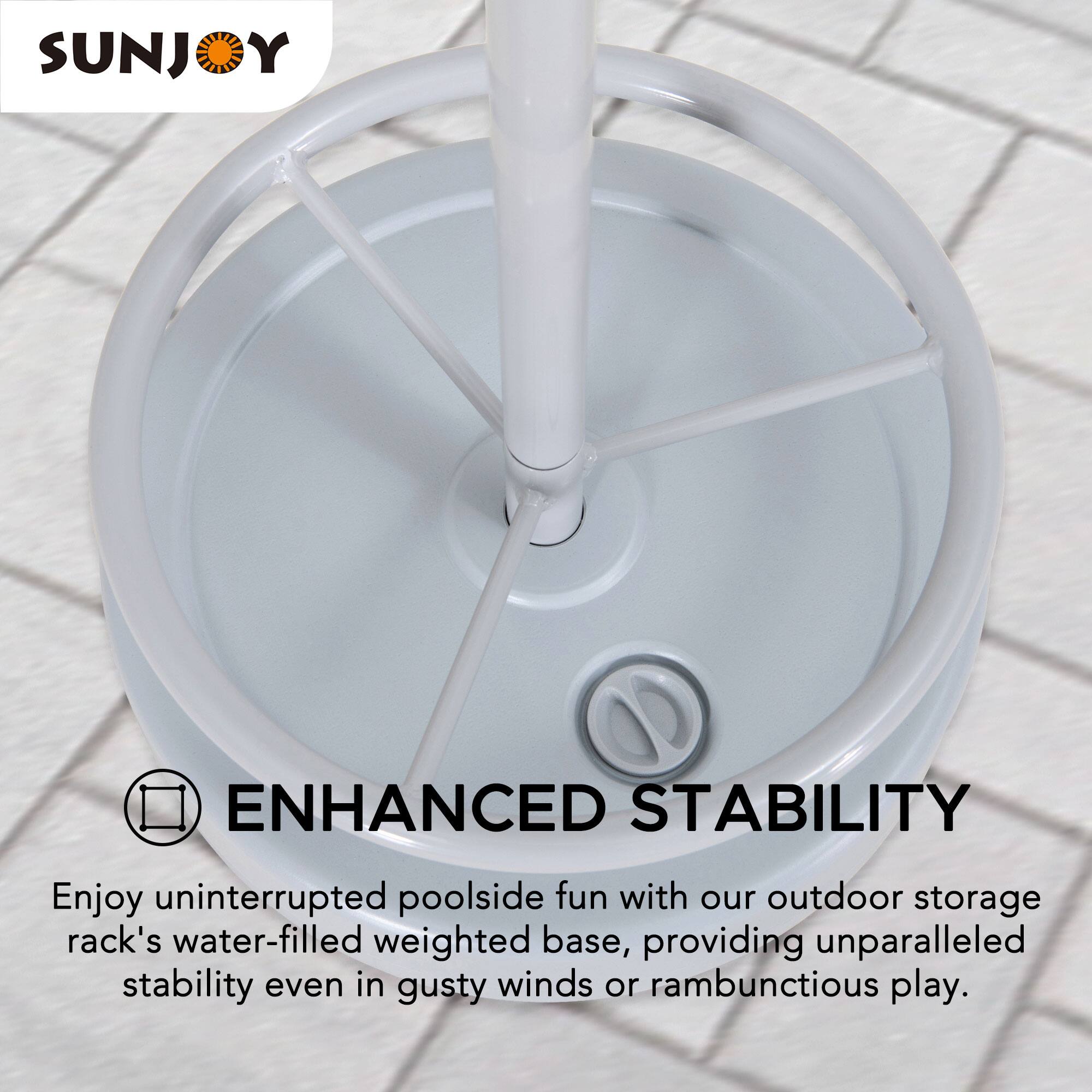 SUNJOY

ENHANCED STABILITY

Enjoy uninterrupted poolside fun with our outdoor storage rack's water-filled weighted base, providing unparalleled stability even in gusty winds or rambunctious play.