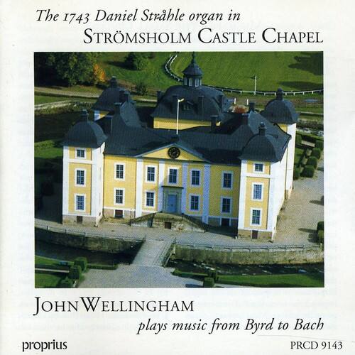 John Wellingham - 1743 Strahle Organ   - COMPACT DISCS [CD]