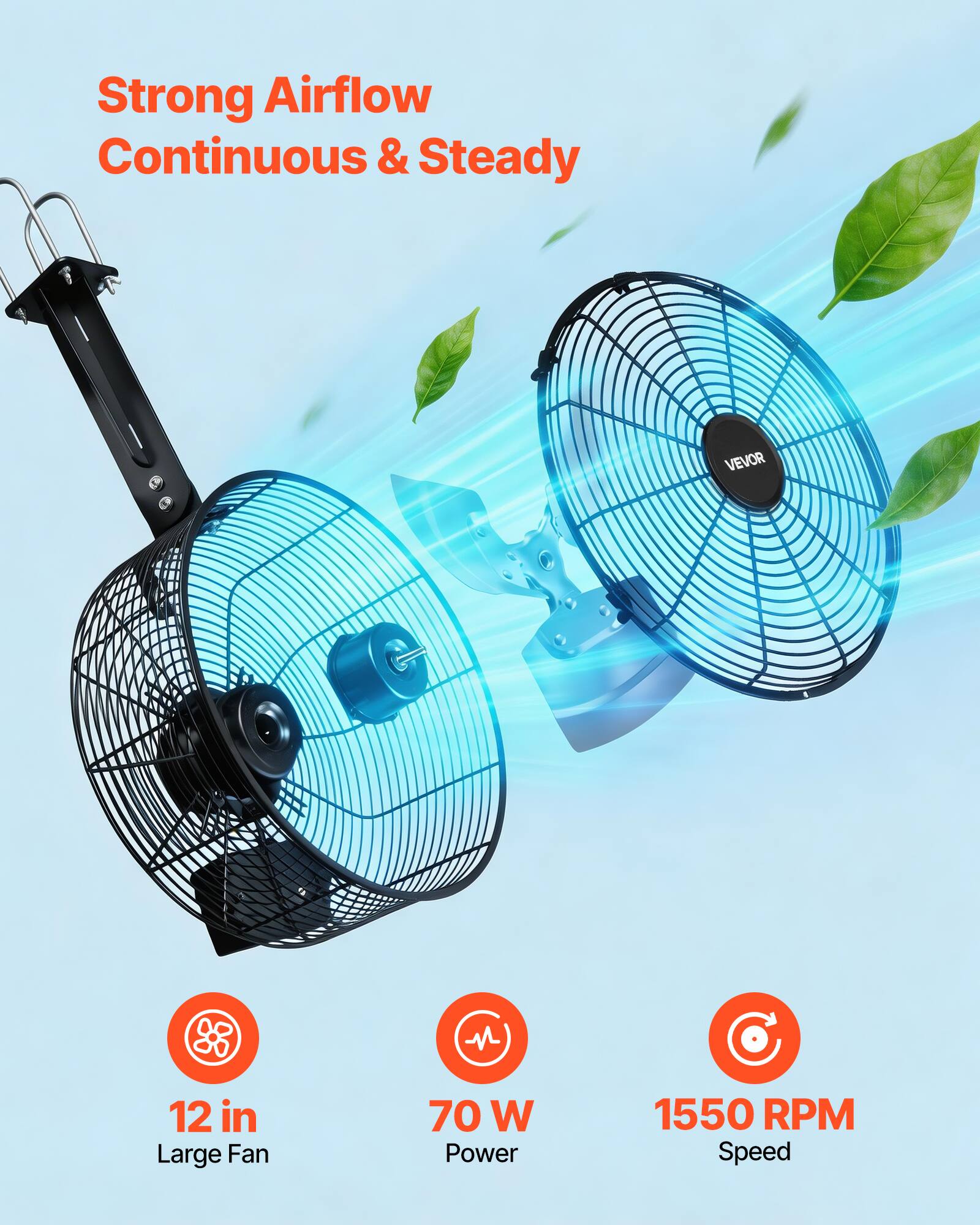 Strong Airflow Continuous & Steady

VEVOR

12 in Large Fan

70 W Power

1550 RPM Speed