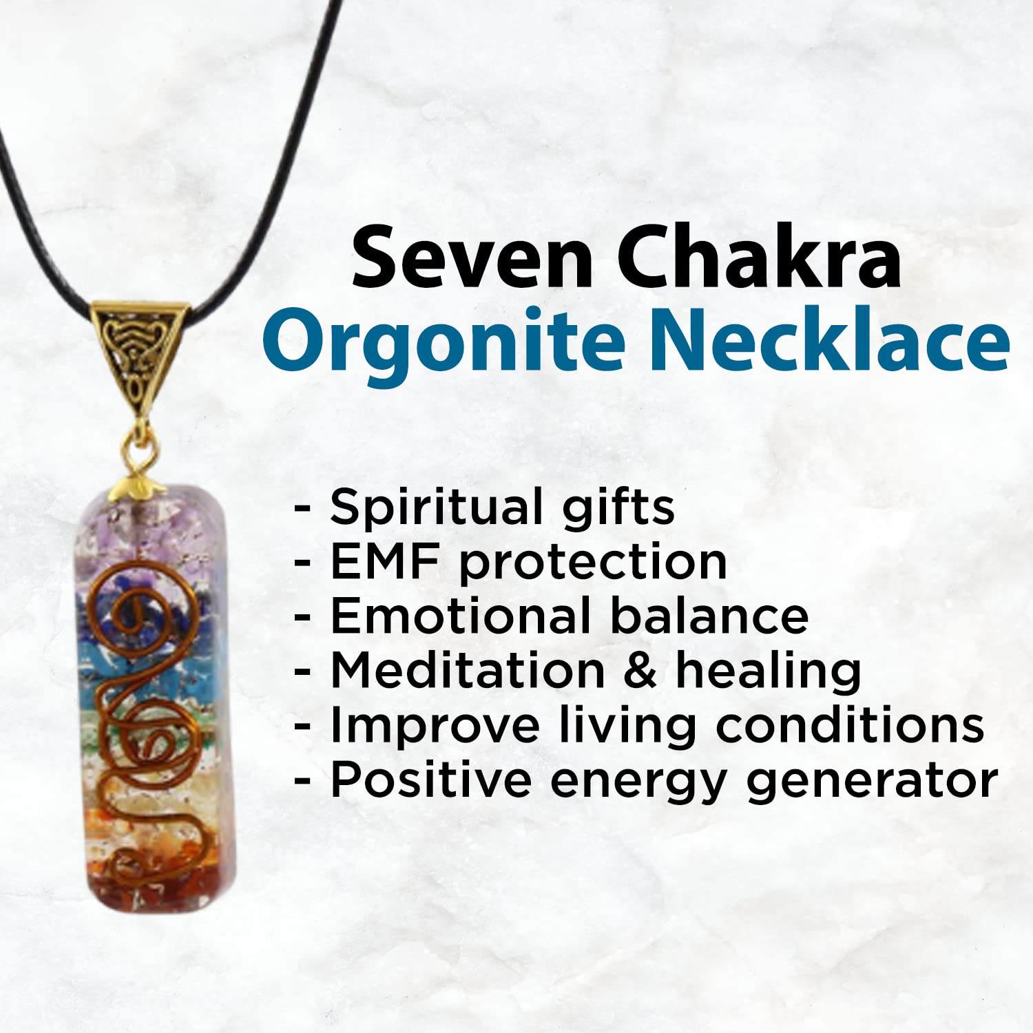 Seven Chakra Orgonite Necklace

- Spiritual gifts
- EMF protection
- Emotional balance
- Meditation & healing
- Improve living conditions
- Positive energy generator