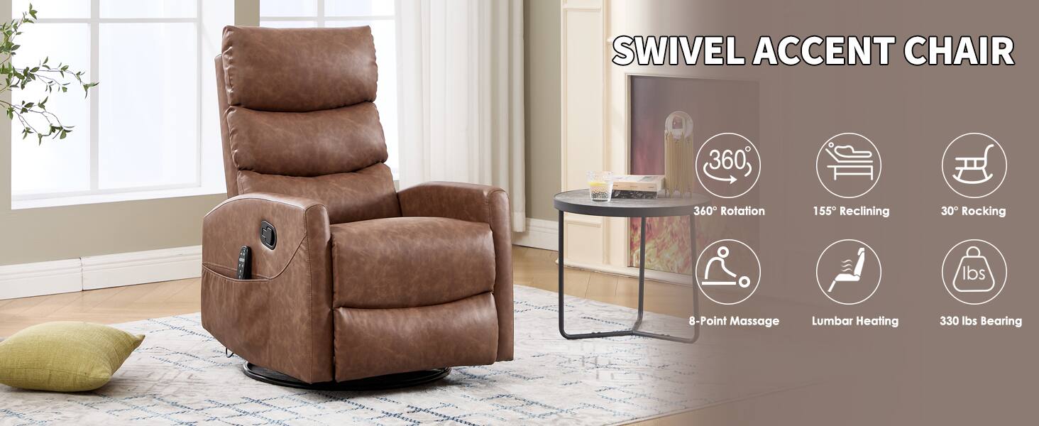 SWIVEL ACCENT CHAIR

- 360° Rotation
- 155° Reclining
- 30° Rocking
- 8-Point Massage
- Lumbar Heating
- 330 lbs Bearing