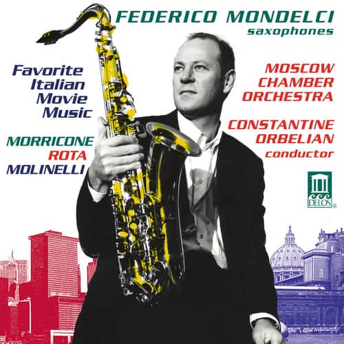 Federico Mondelci - Indulti/Molinelli/Morricone/Rota : Favorite Italian Movie Music  - COMPACT DISCS