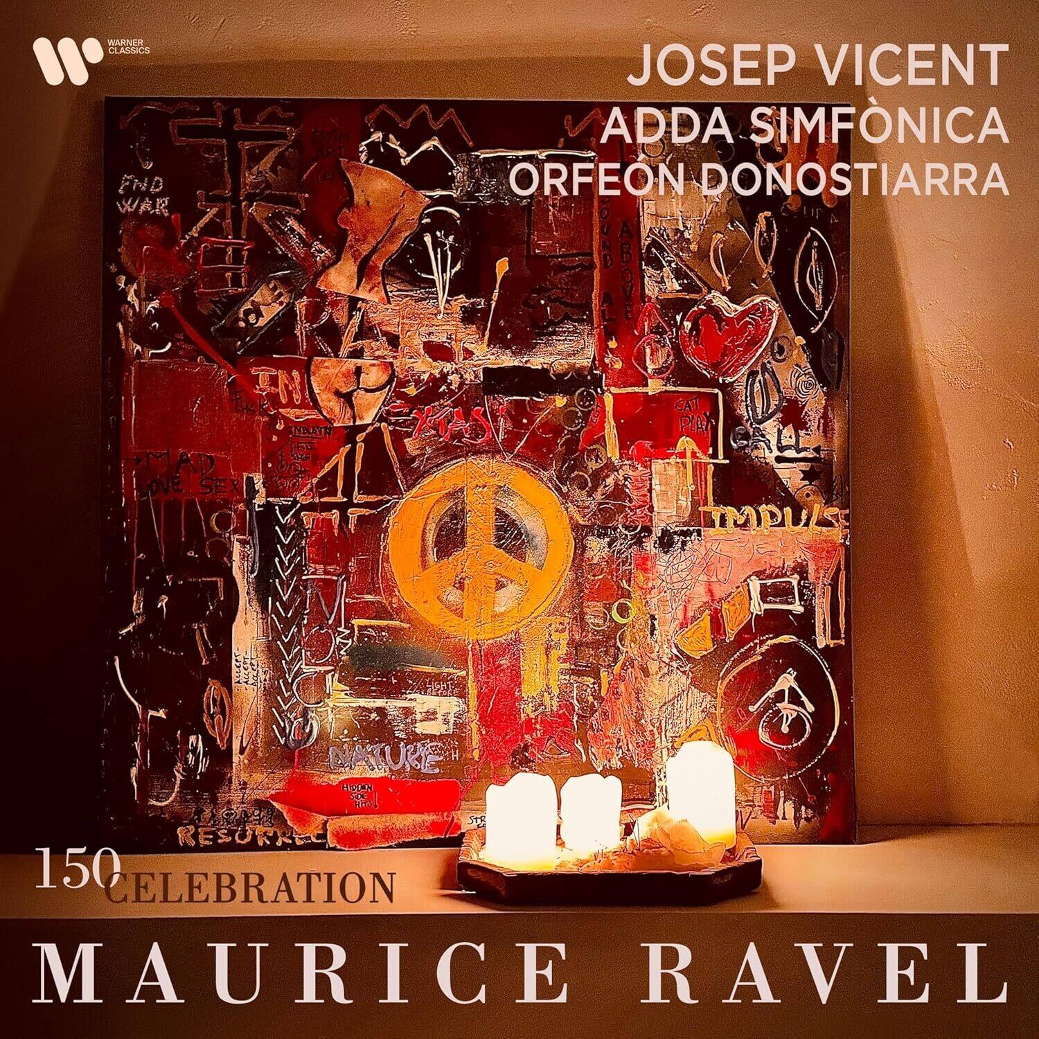 WARNER CLASSICS

JOSEP VICENT  
ADDA SIMFÒNICA  
ORFEON DONOSTIARRA

150 CELEBRATION  
MAURICE RAVEL
