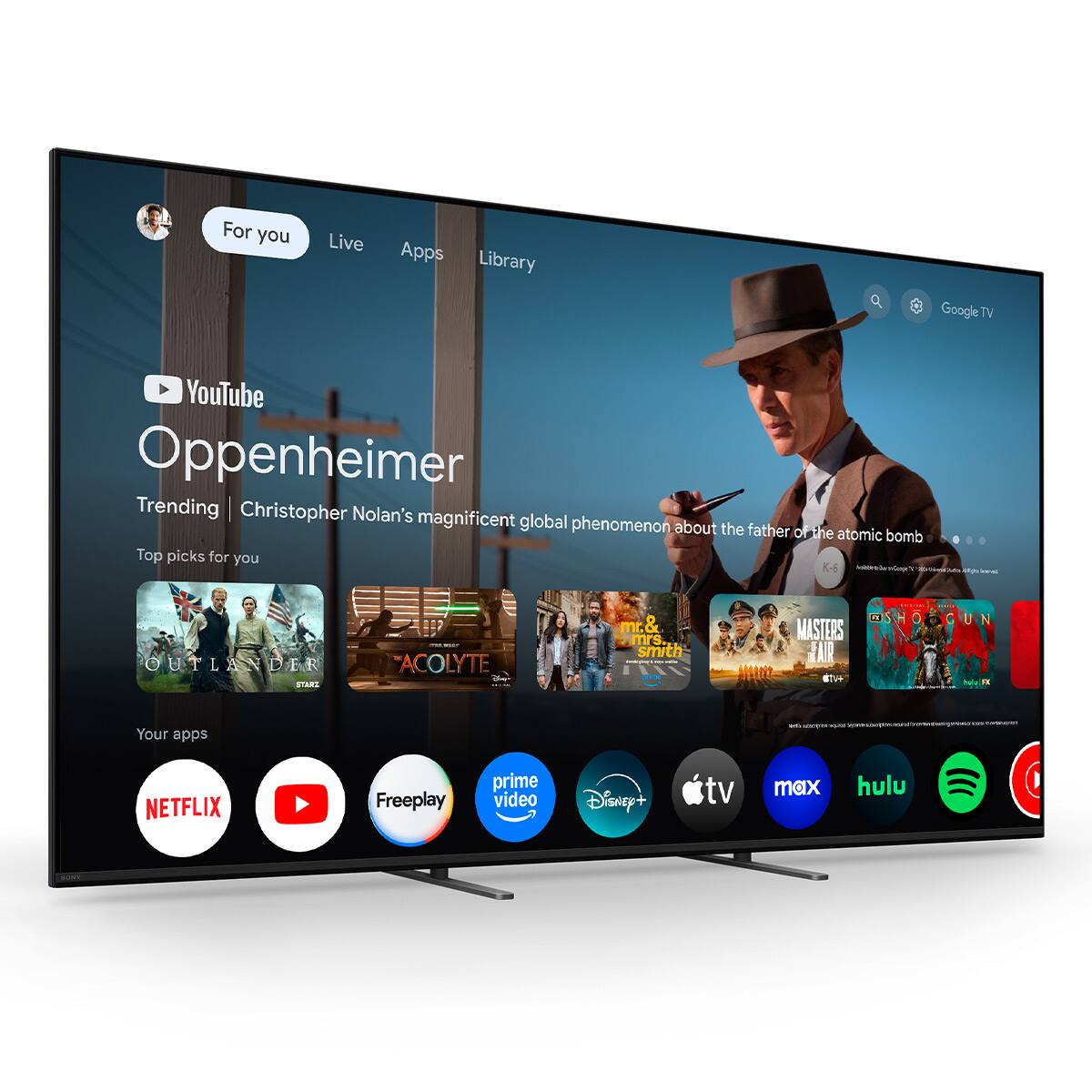 For you  
Live  
Apps  
Library  

YouTube  
Oppenheimer  
Trending | Christopher Nolan's magnificent global phenomenon about the father of the atomic bomb  

Top picks for you  
- OUTLANDER  
- ACOLYTE  
- STARS  
- mr. & mrs. smith  
- MASTERS OF THE AIR  

Your apps  
- NETFLIX  
- Freeplay  
- prime video  
- Disney+  
- tv max  
- hulu