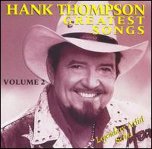 Hank Thompson - Greatest Songs 2   - COMPACT DISCS [CD]