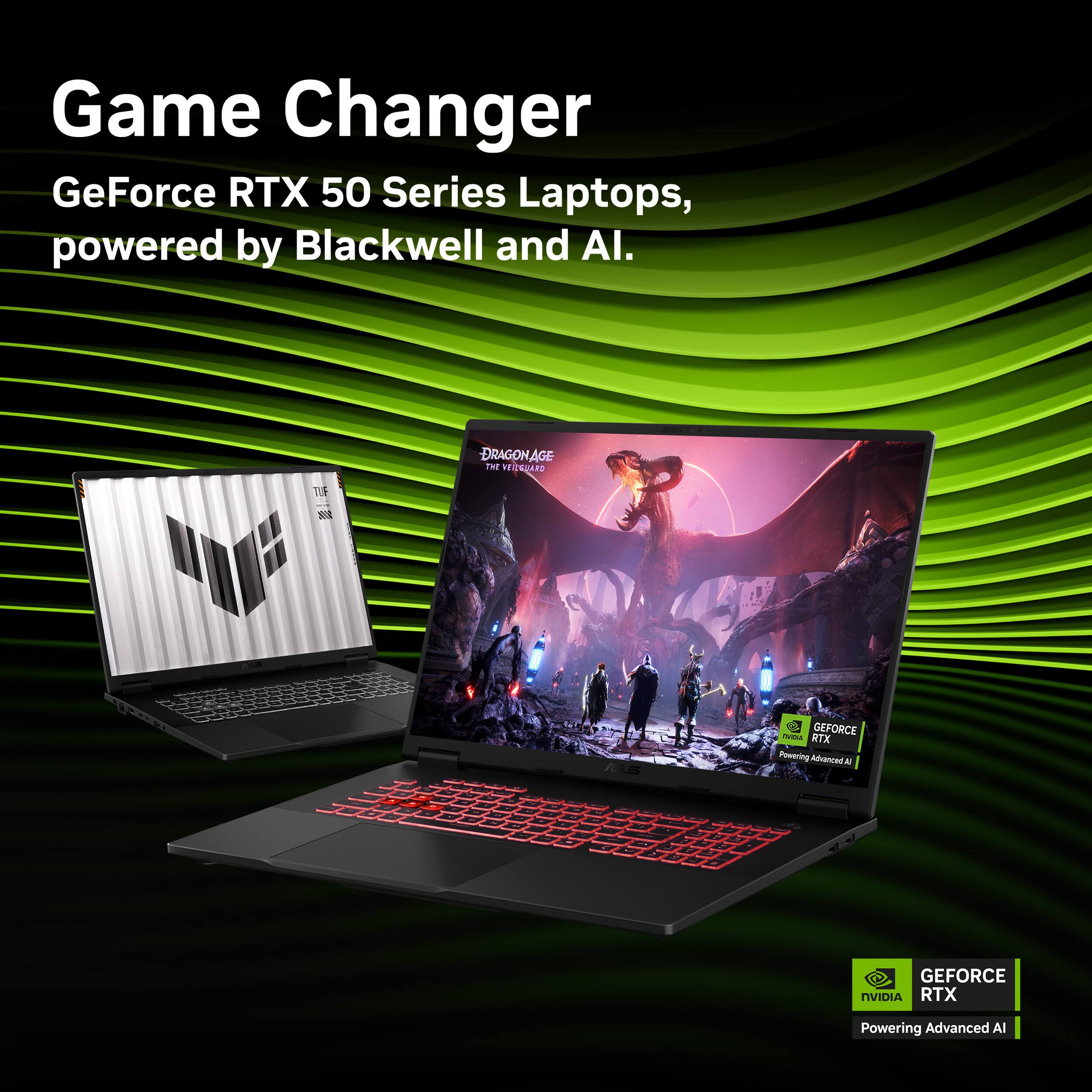Game Changer GeForce RTX 50 Series Laptops, powered by Blackwell and AI. DRAGONAGE THE VENGARD - GEFORCE - RTX Powering Advanced AI - GEFORCE NVIDIA RTX Powering Advanced AI