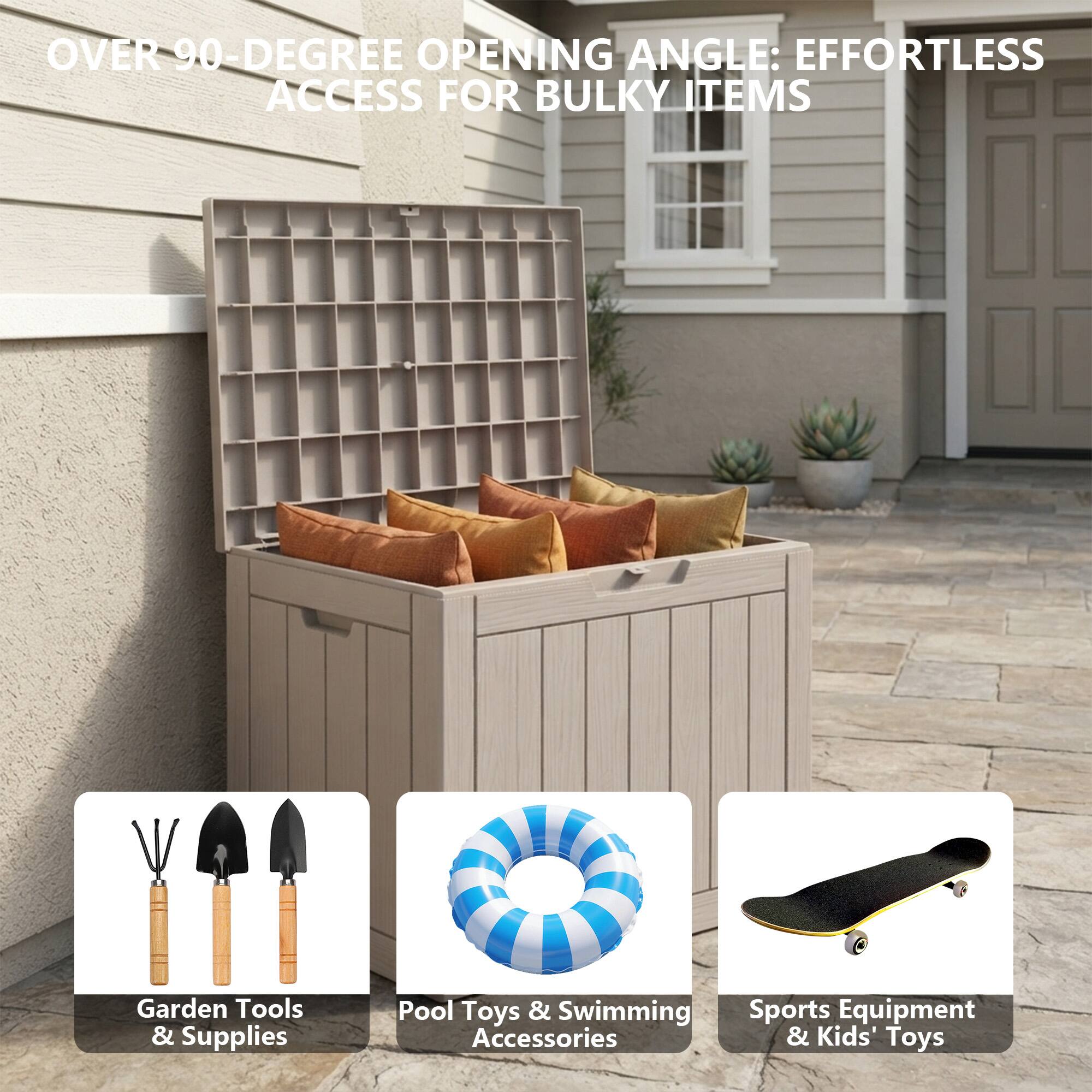OVER 90-DEGREE OPENING ANGLE: EFFORTLESS ACCESS FOR BULKY ITEMS

Garden Tools & Supplies
Pool Toys & Swimming Sports Equipment Accessories & Kids' Toys
