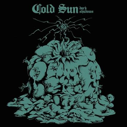Cold Sun
dark shadows
