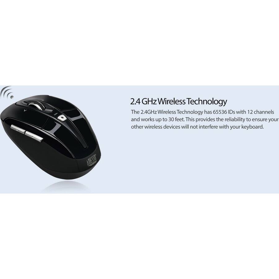 2.4 GHz Wireless Technology

The 2.4GHz Wireless Technology has 65536 IDs with 12 channels and works up to 30 feet. This provides the reliability to ensure your other wireless devices will not interfere with your keyboard.