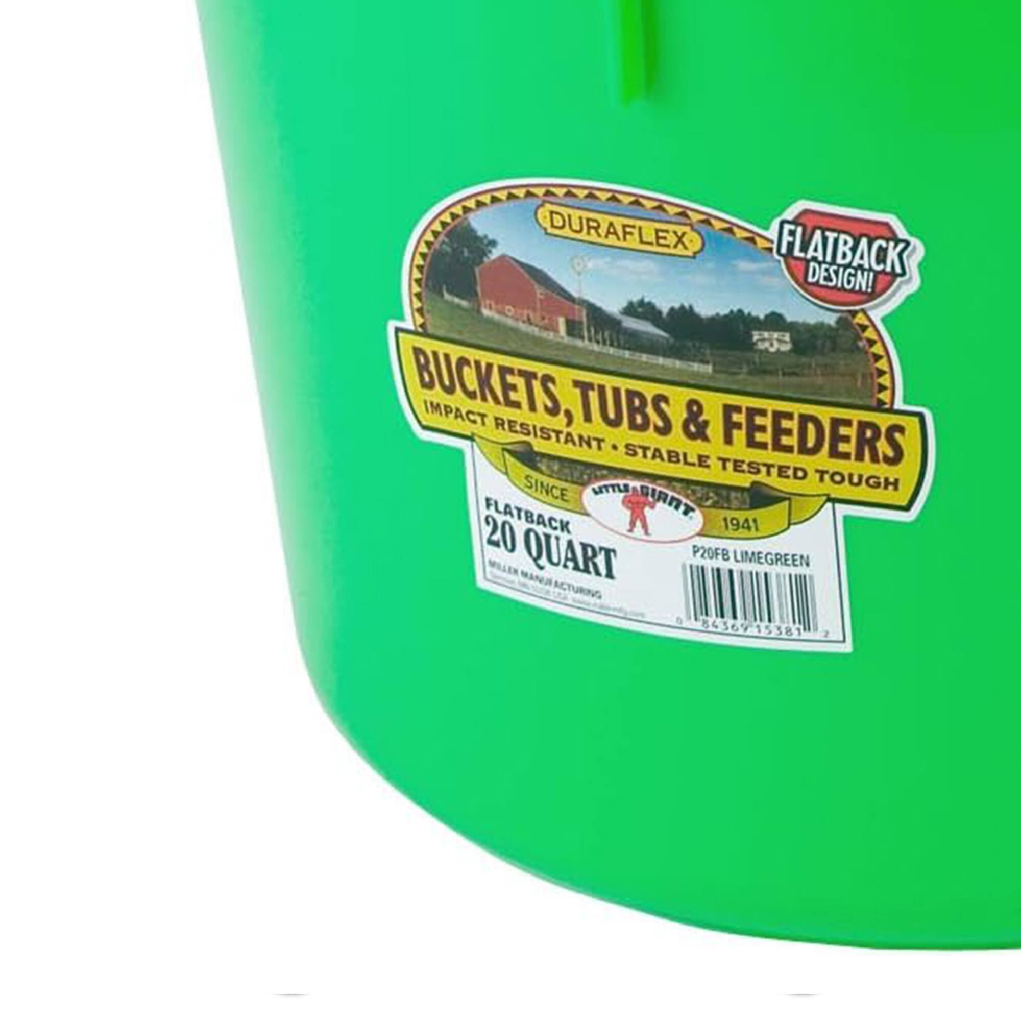 DURAFLEX FLATBACK DESIGN!  
BUCKETS, IMPACT TUBS & FEEDERS  
IMPACT RESISTANT • STABLE TESTED TOUGH  
SINCE 1941  
20 QUART  
P20FB LIMEGREEN