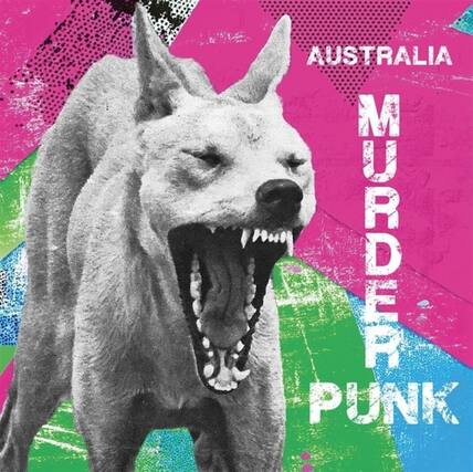 AUSTRALIA
MURDER PUNK
