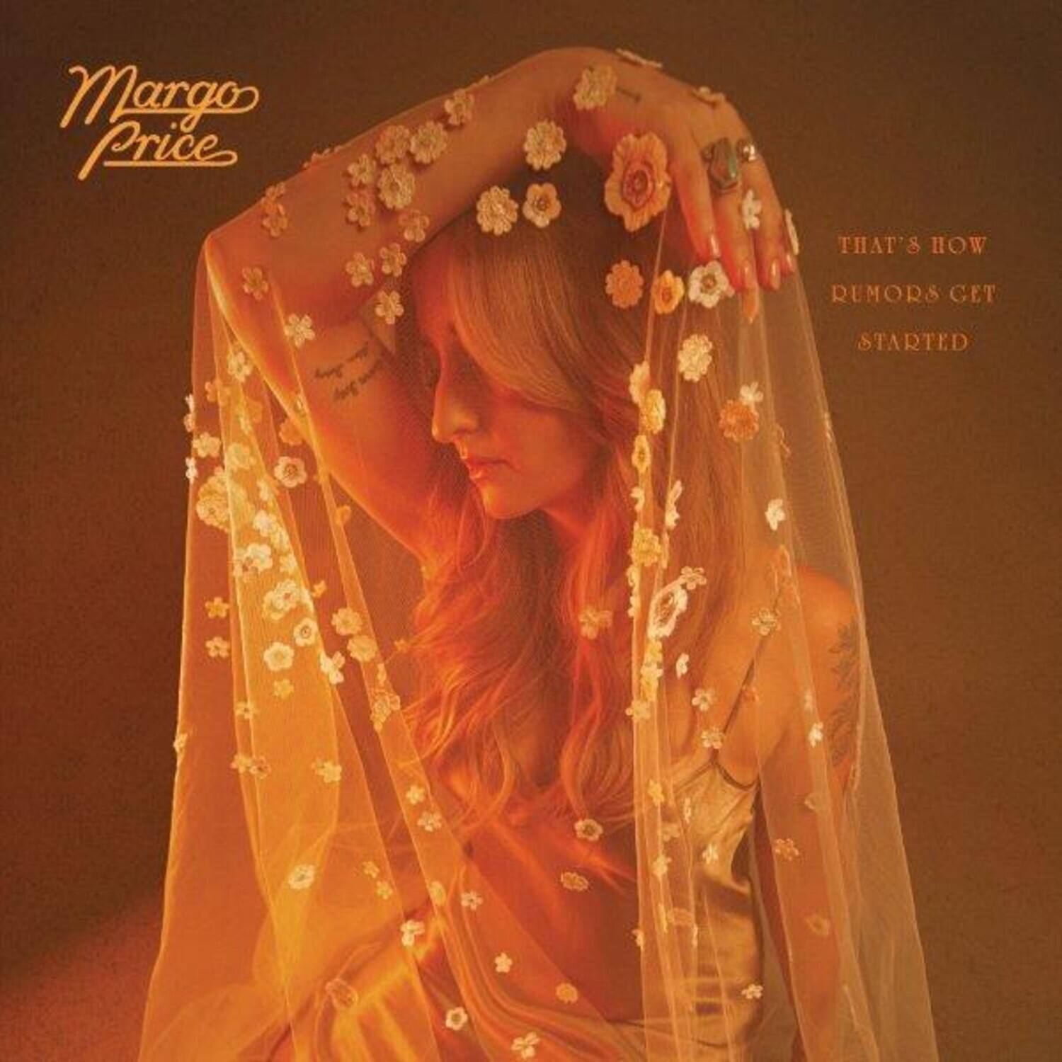 Margo Price

That's How Rumors Get Started