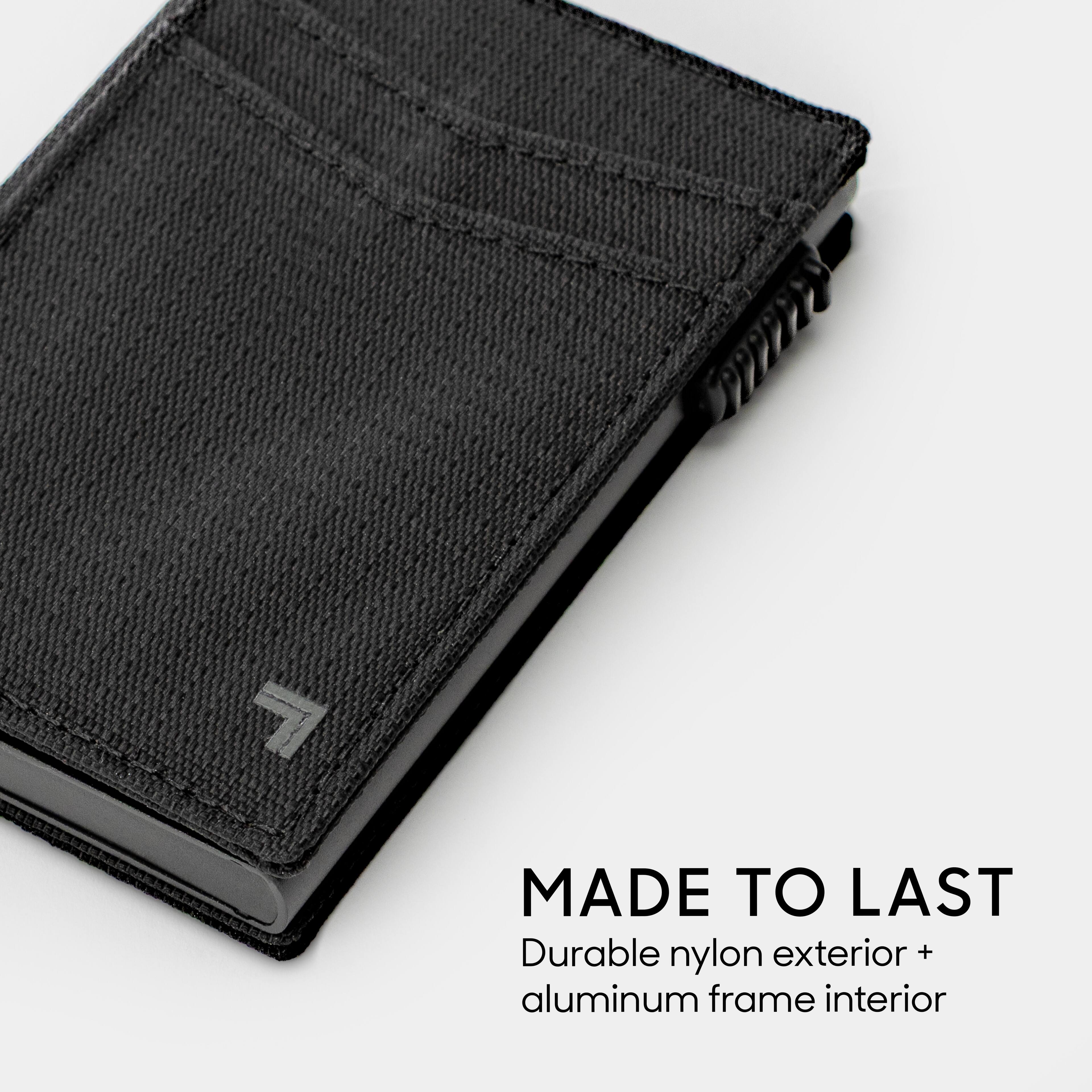 MADE TO LAST  
Durable nylon exterior + aluminum frame interior