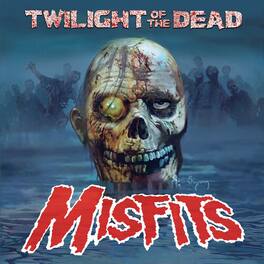 Misfits - Twilight of the Dead - VINYL LP