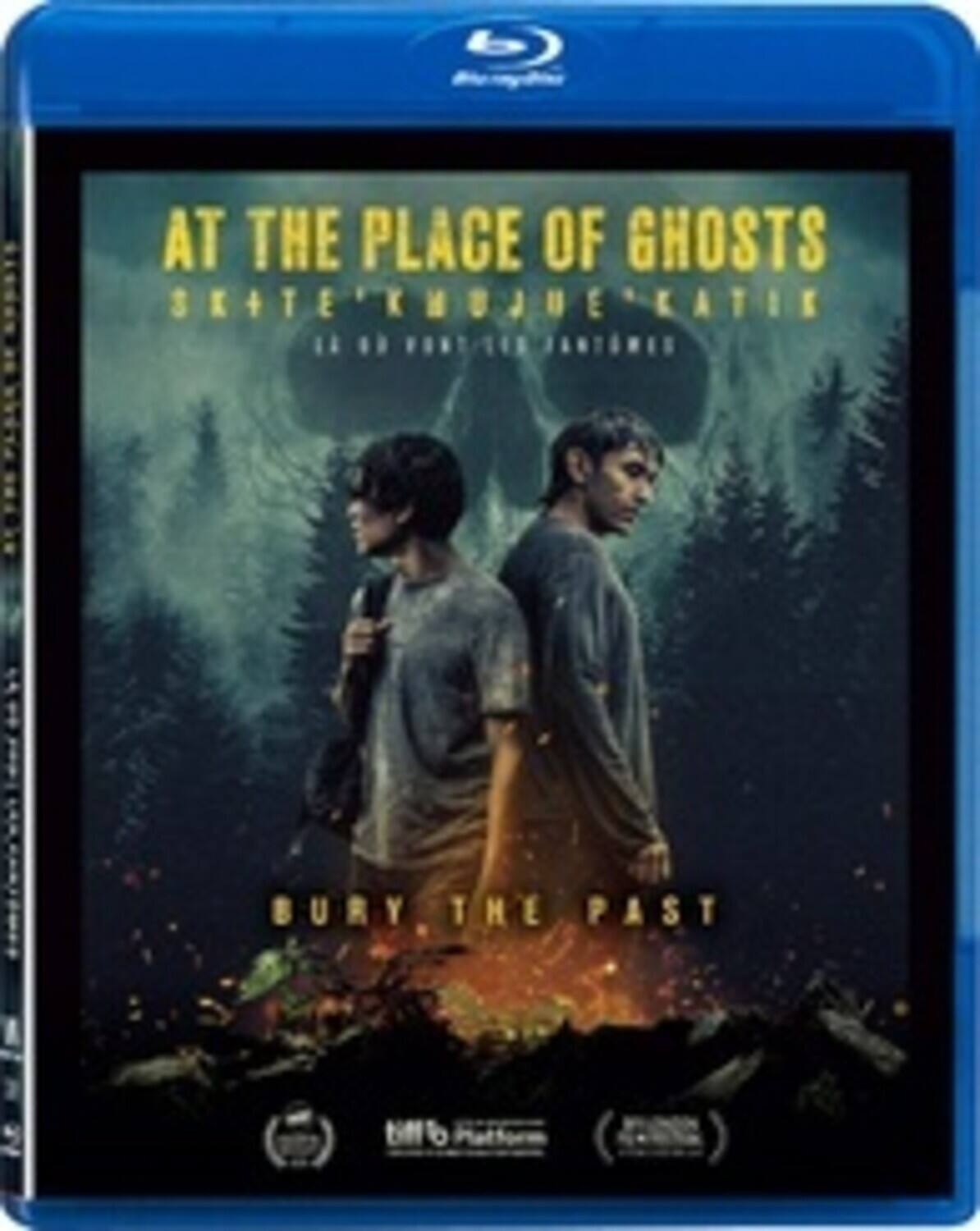 Front. At the Place of Ghosts (Sk+Te'Kmujue'Katik)   - BLU-RAY.