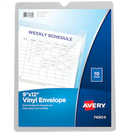 Avery Products Corporation
Brea, California 92821
SIRI1 . 27281 74804 MALE - CINA DESSMAROALNO
WEEKLY SCHEDULE
DATE | HOURS | Mon | Tues | Wed | Thurs | Fri
24 | Amelia A. | | | | |
16 | Barry E. | Barry E. | Amelia A. | Amelia A. | Jean L.
24 | Jean L. | | | | |
24 | Kyle K. | | | | |
24 | Kathy M. | | | | |
24 | Lisa M. | | | | |
24 | Owen O. | | | | |
ES:
Extra Volunteers for the Charity Event on Saturday. Talk to me to sign up.
Oye Meeting next Monday. Come prepared.
9"x12" Vinyl Envelope
Extra durable for frequent use
Heavy duty vinyl material
AVERY
74804
10 PACK