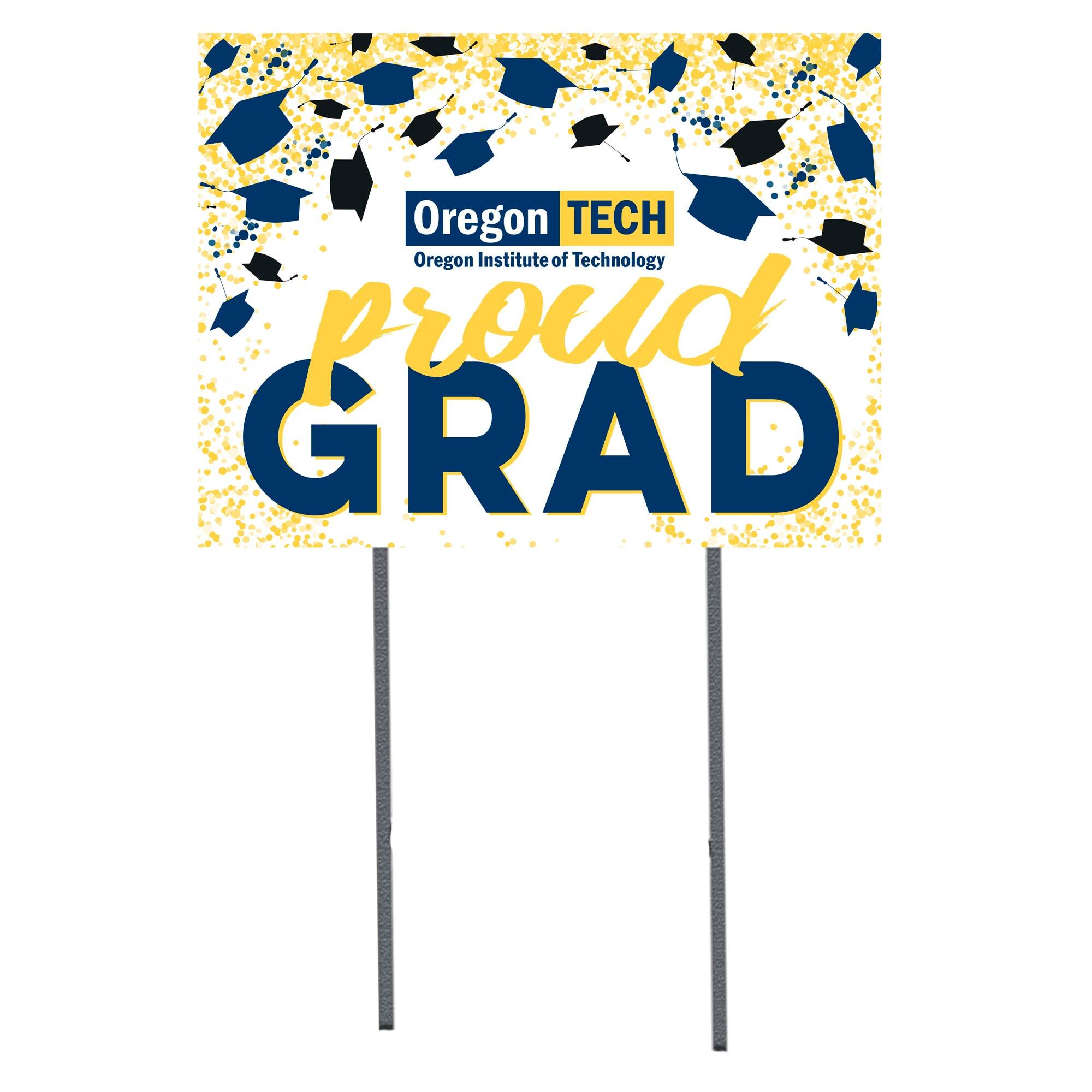 Oregon Tech Hustlin' Owls Class of 2023 18" x 24" Yard Sign