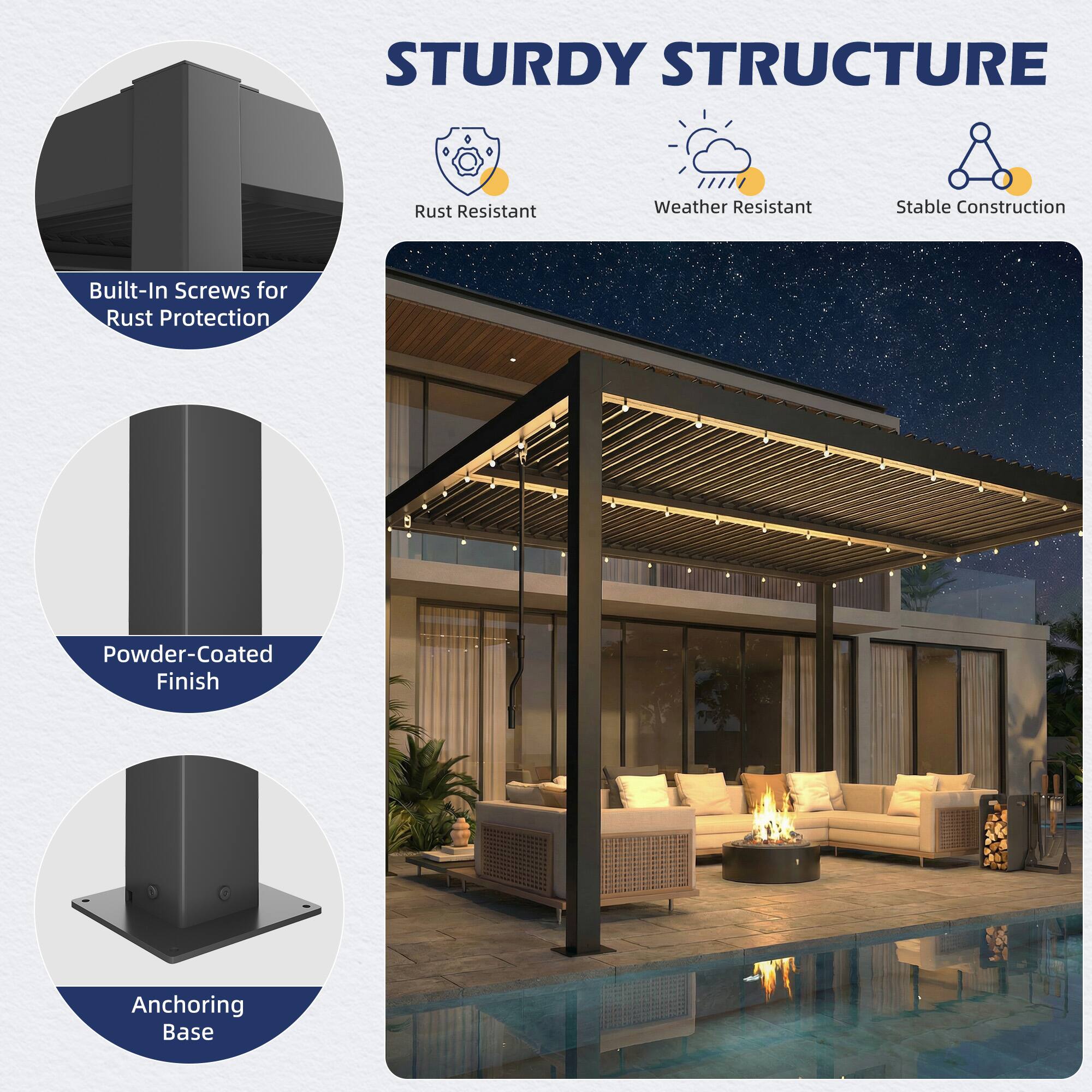 STURDY STRUCTURE

- Rust Resistant
- Weather Resistant
- Stable Construction

Built-In Screws for Rust Protection

Powder-Coated Finish

Anchoring Base