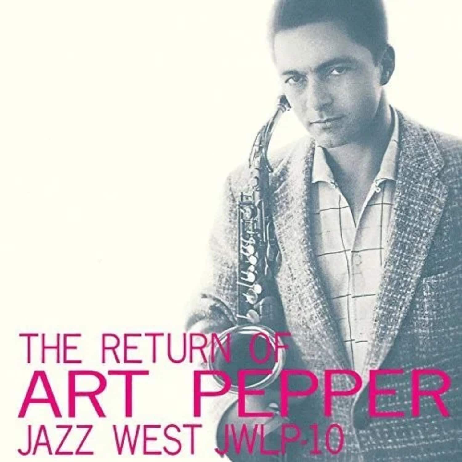 Art Pepper - Return Of Art Pepper - Limited 180-Gram Vinyl with Bonus Track   - VINYL LP price history on PriceWatchPro