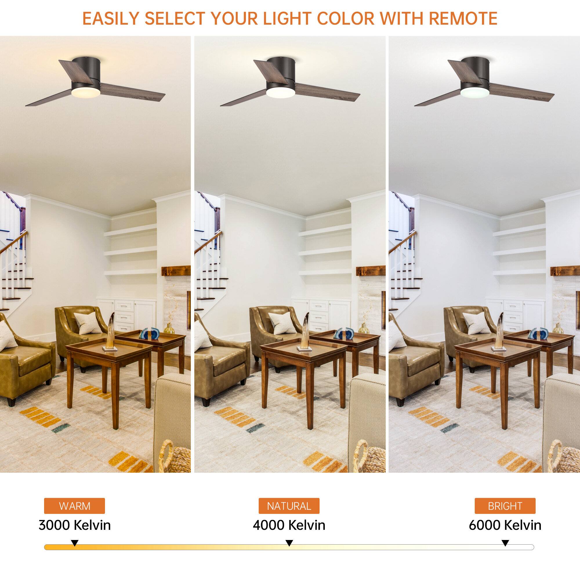 EASILY SELECT YOUR LIGHT COLOR WITH REMOTE

WARM  
3000 Kelvin

NATURAL  
4000 Kelvin

BRIGHT  
6000 Kelvin