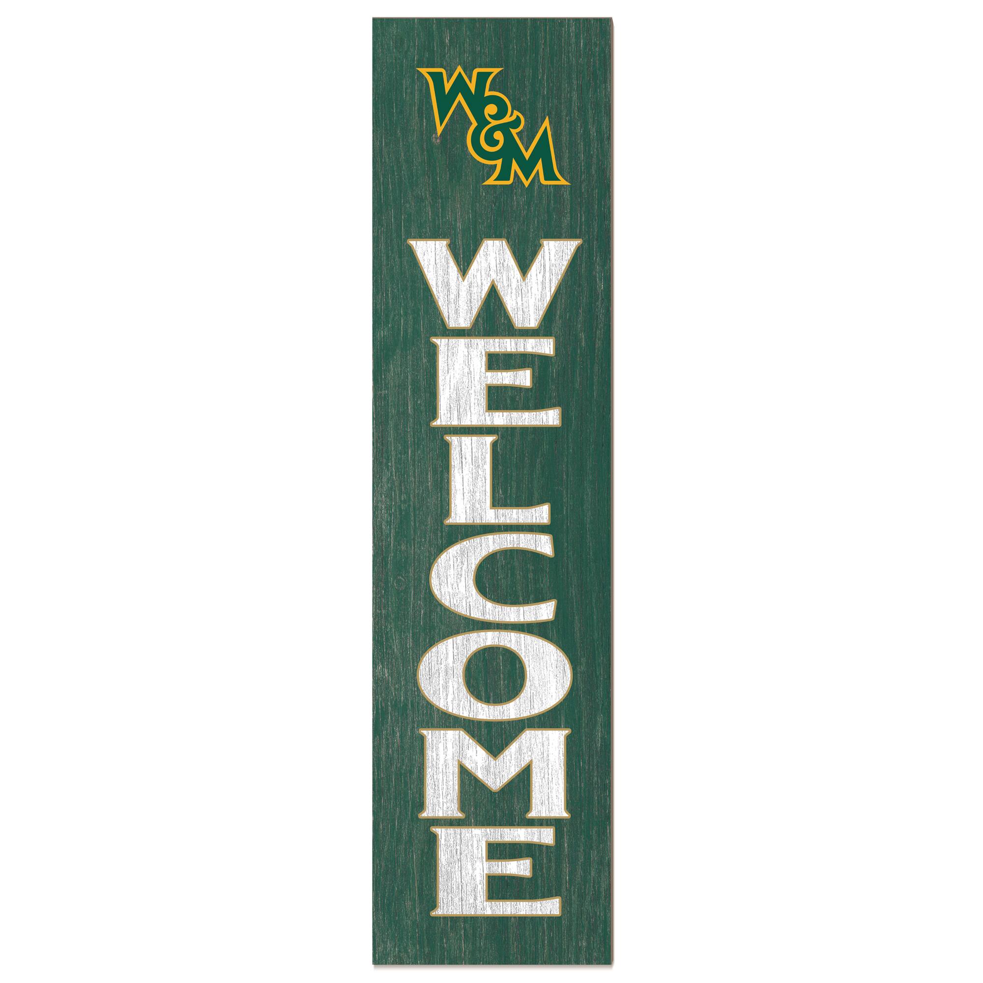 William & Mary Tribe 12'' x 48'' Welcome Outdoor Leaner
