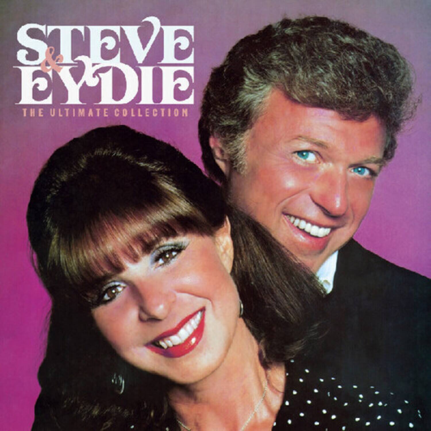 STEVE & EYDIE THE ULTIMATE COLLECTION