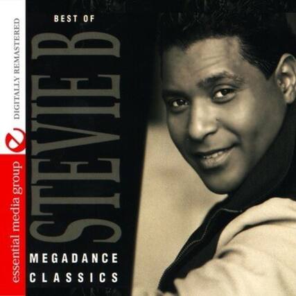 BEST OF
DIGITALLY REMASTERED
STEVIE B
MEGADANCE CLASSICS
essential media group